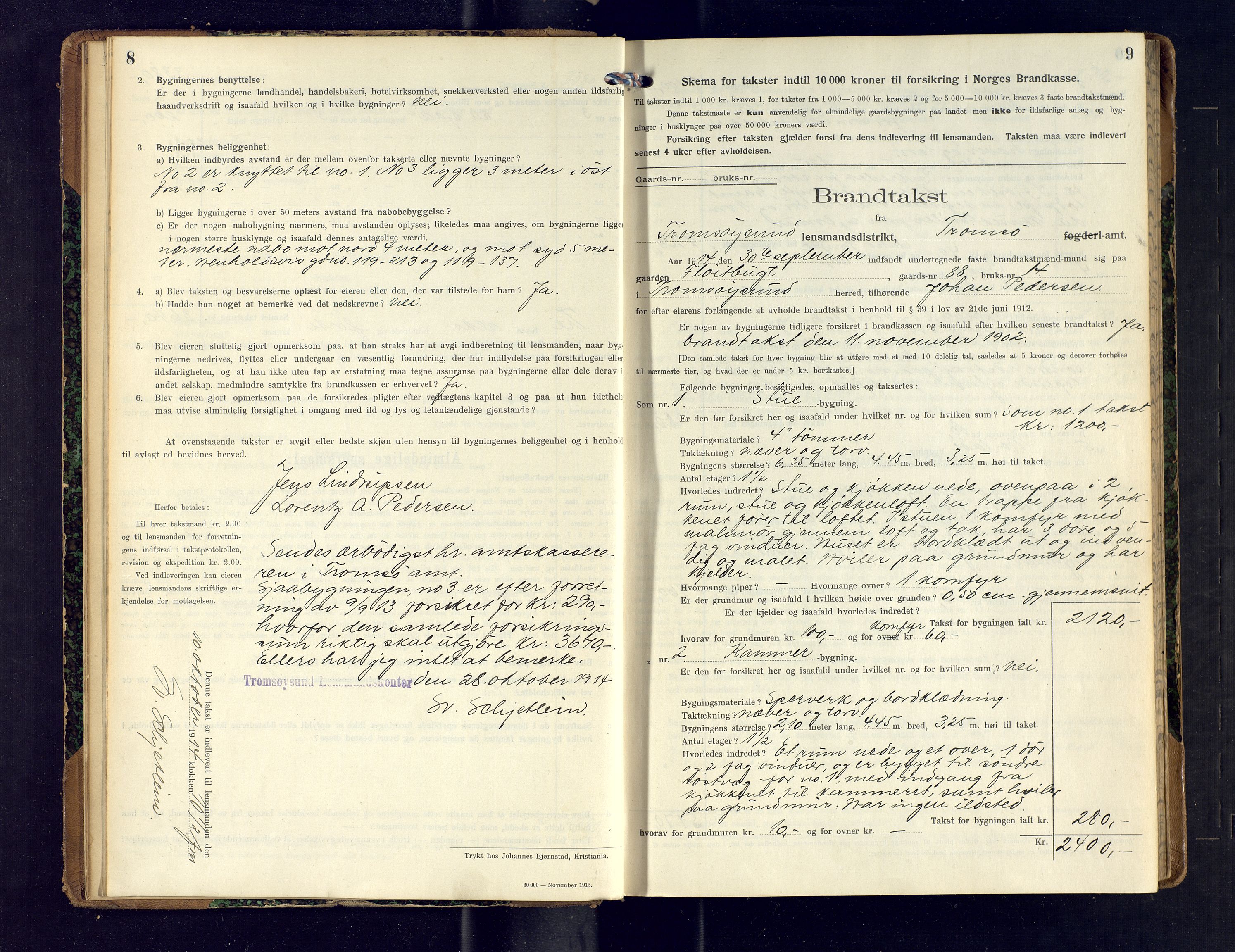 Tromsøysund lensmannskontor, AV/SATØ-SATØ-12/F/Fs/Fsb/L0741: Branntakstprotokoll (S).  Med register, 1914-1916, s. 8-9