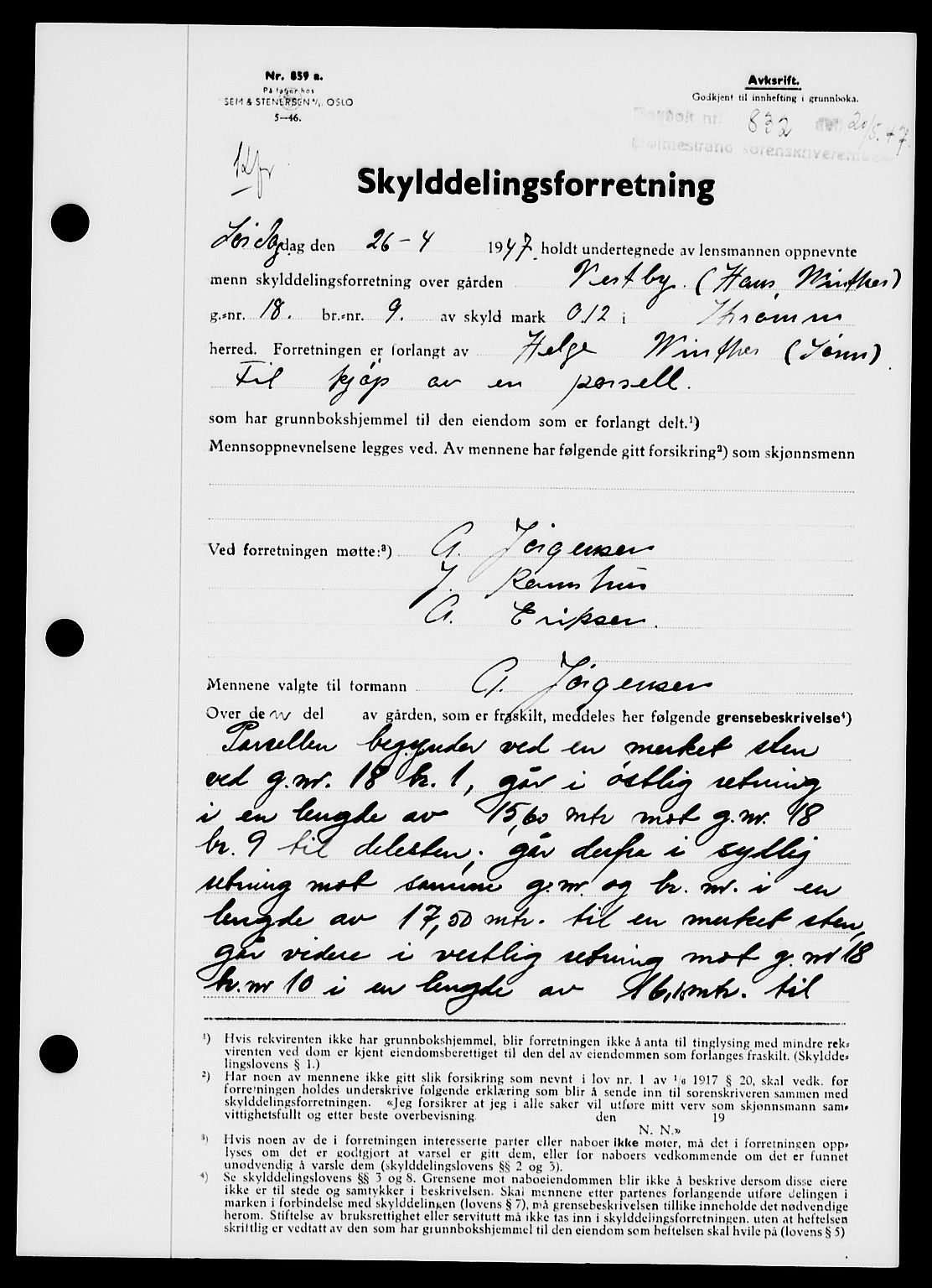 Holmestrand sorenskriveri, SAKO/A-67/G/Ga/Gaa/L0062: Pantebok nr. A-62, 1947-1947, Dagboknr: 832/1947