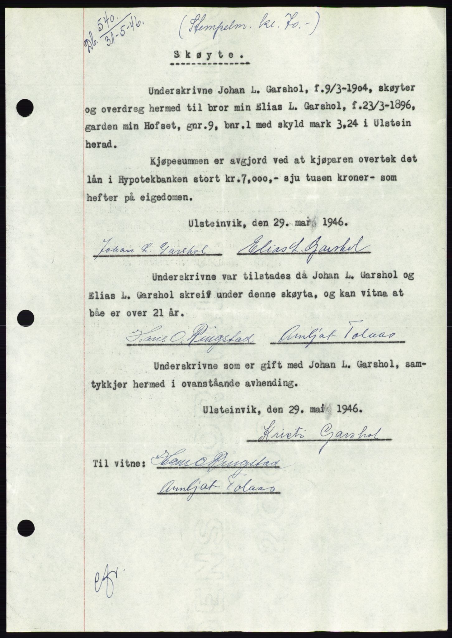 Søre Sunnmøre sorenskriveri, SAT/A-4122/1/2/2C/L0078: Pantebok nr. 4A, 1946-1946, Dagboknr: 540/1946