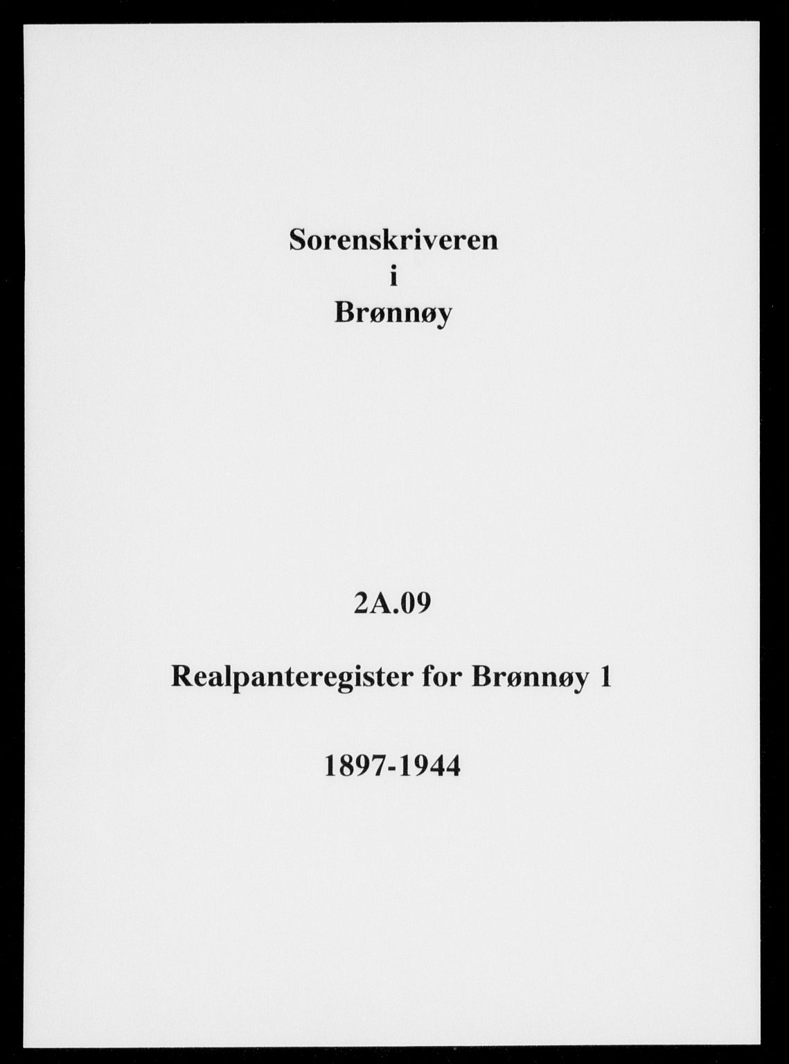 Brønnøy sorenskriveri, SAT/A-4170/1/2/2A/L0009: Panteregister nr. 9, 1897-1944