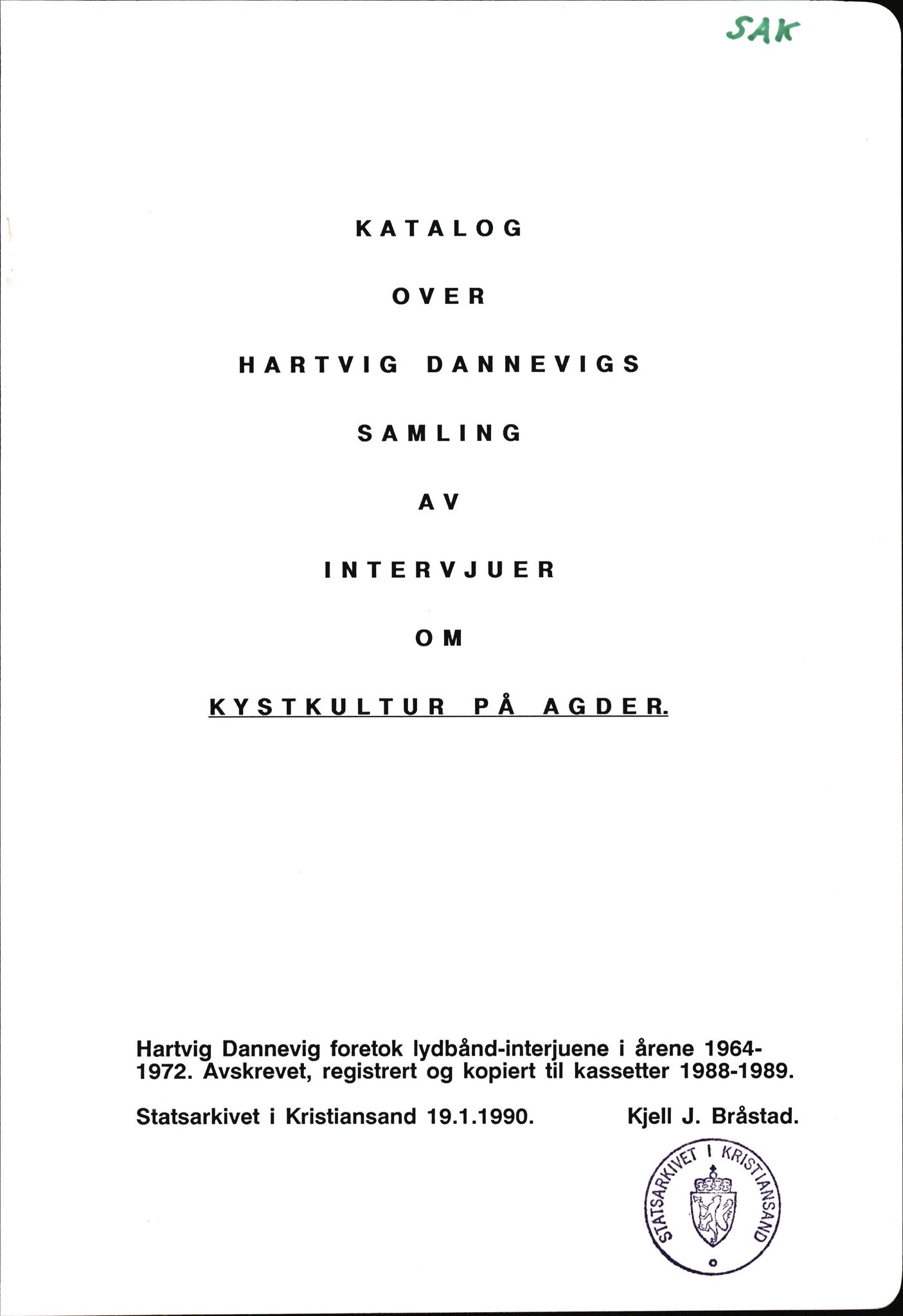 Hartvig W. Dannevig, SAK/D/0508/F/Fb/L0012C: Katalog og sammendrag over Hartvig Dannevigs samling av intervjuer om kystkultur på Agder, 1964-1972