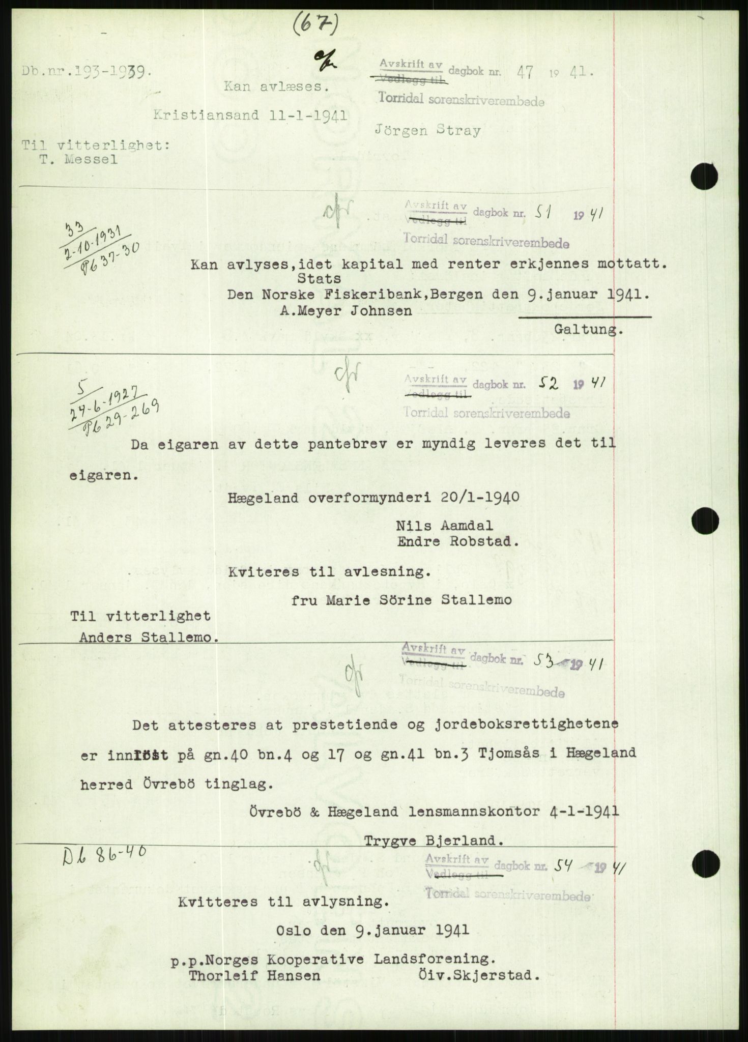Torridal sorenskriveri, SAK/1221-0012/G/Gb/Gbb/L0008: Pantebok nr. 52b, 1940-1942, Dagboknr: 38/1941