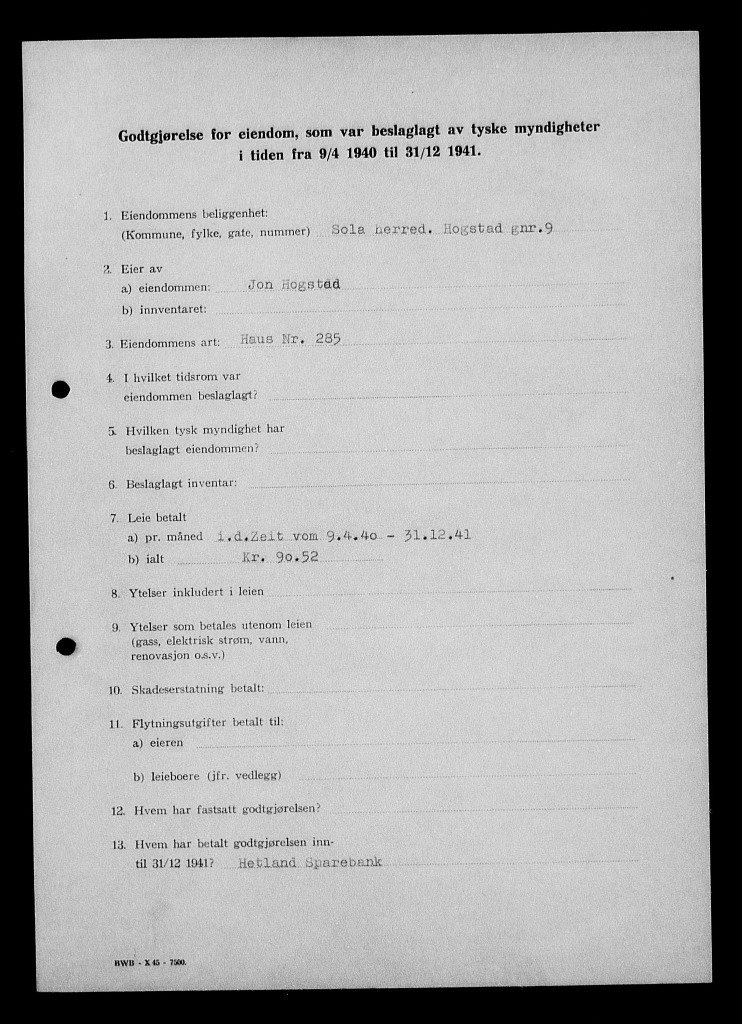Justisdepartementet, Tilbakeføringskontoret for inndratte formuer, AV/RA-S-1564/I/L1014: Godtgjørelse for beslaglagt eiendom, 1940-1941, s. 339