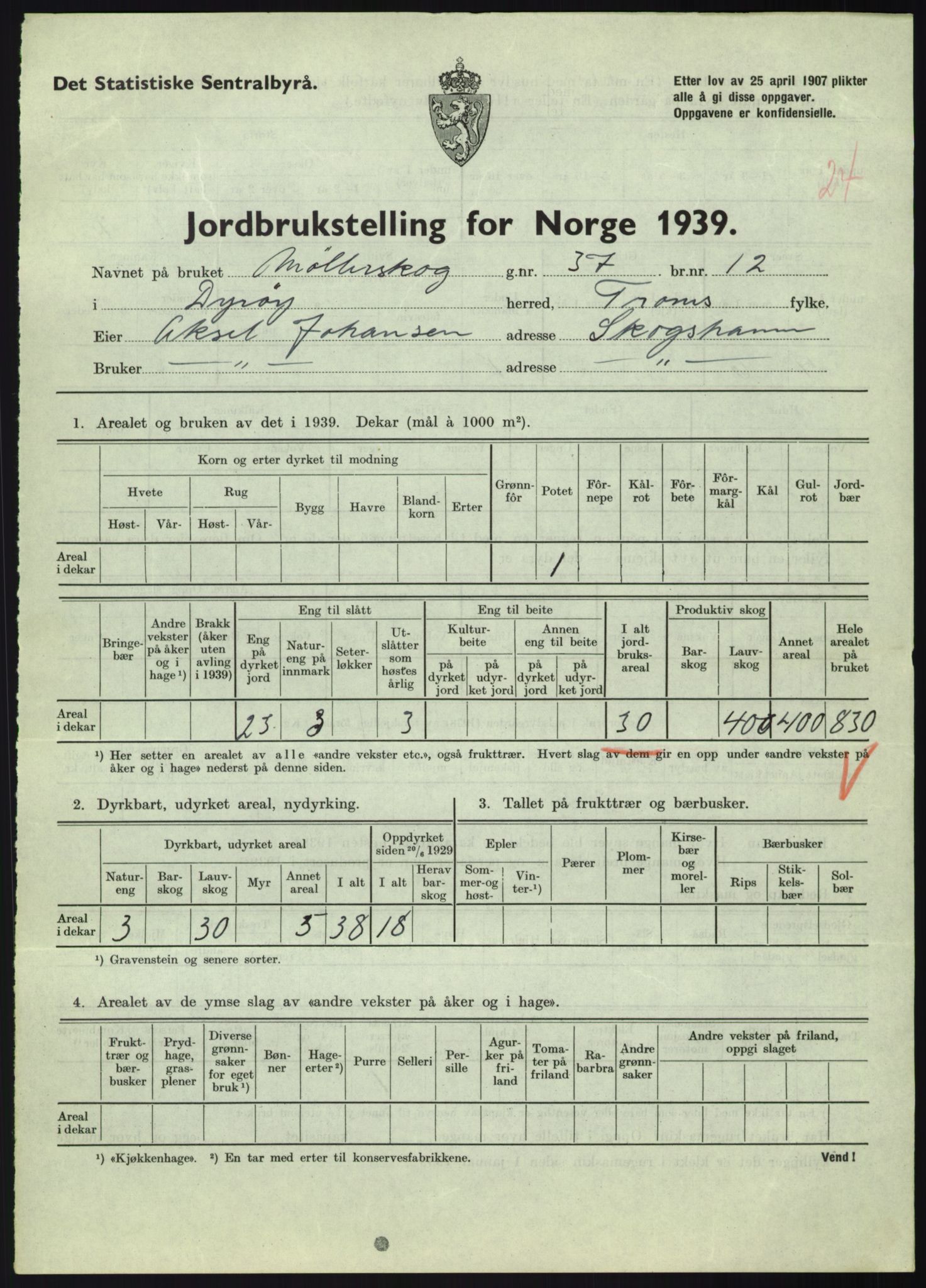 Statistisk sentralbyrå, Næringsøkonomiske emner, Jordbruk, skogbruk, jakt, fiske og fangst, AV/RA-S-2234/G/Gb/L0340: Troms: Salangen og Dyrøy, 1939, s. 1320