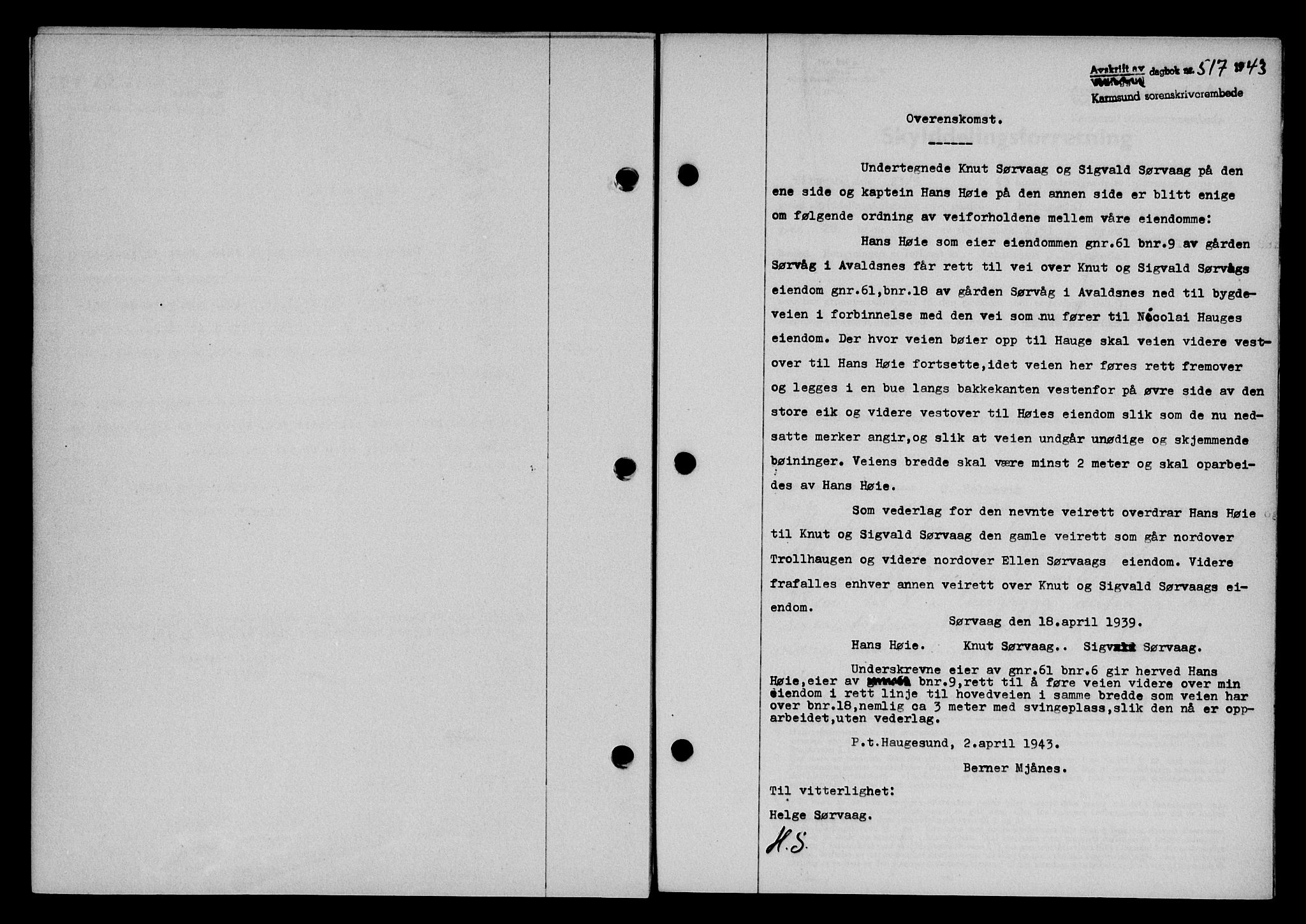 Karmsund sorenskriveri, SAST/A-100311/01/II/IIB/L0079: Pantebok nr. 60A, 1942-1943, Dagboknr: 517/1943