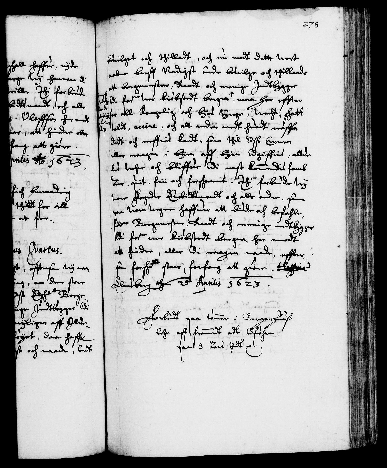 Danske Kanselli 1572-1799, AV/RA-EA-3023/F/Fc/Fca/Fcaa/L0004: Norske registre (mikrofilm), 1617-1630, s. 278a