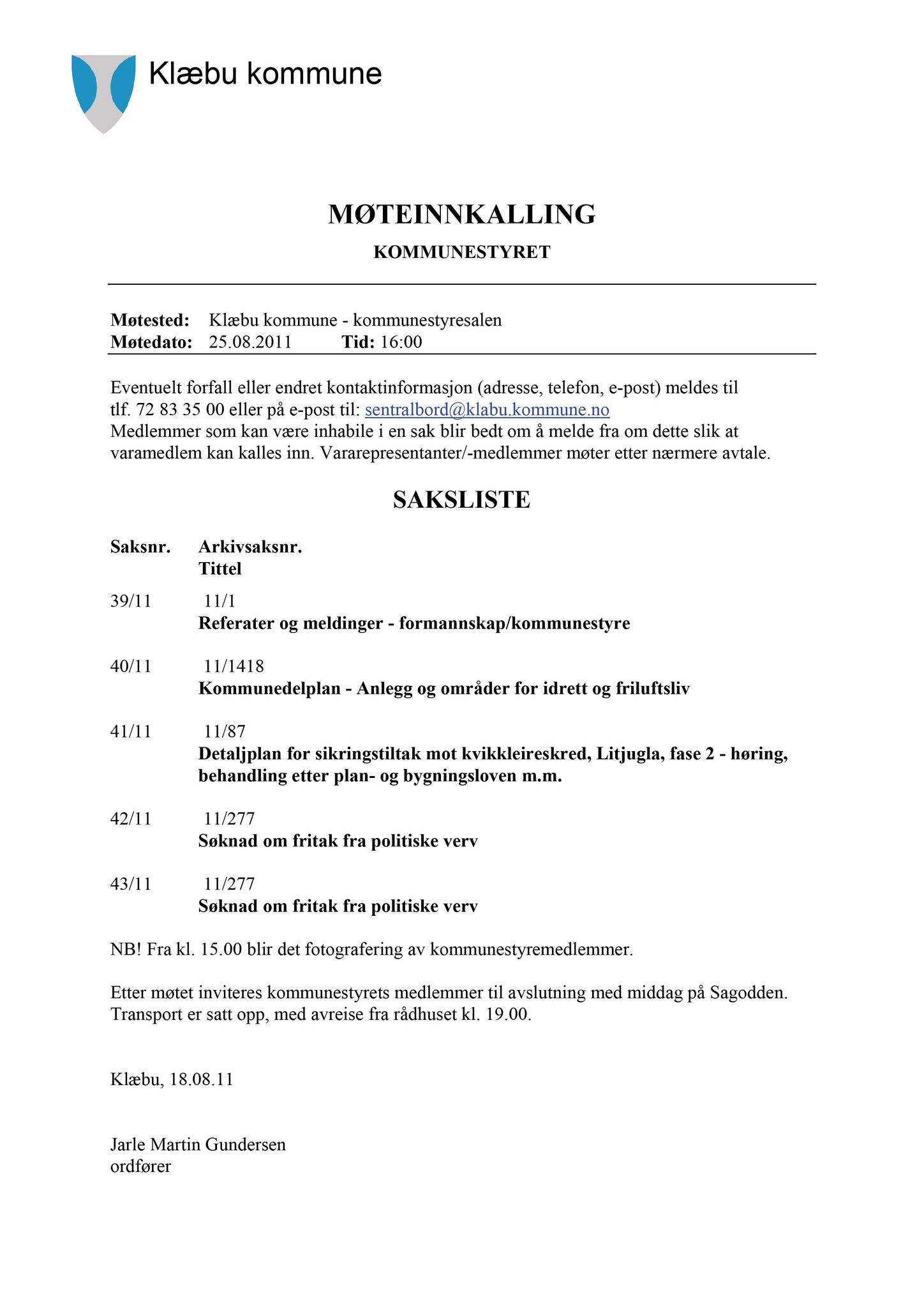 Klæbu Kommune, TRKO/KK/01-KS/L004: Kommunestyret - Møtedokumenter, 2011, s. 1561