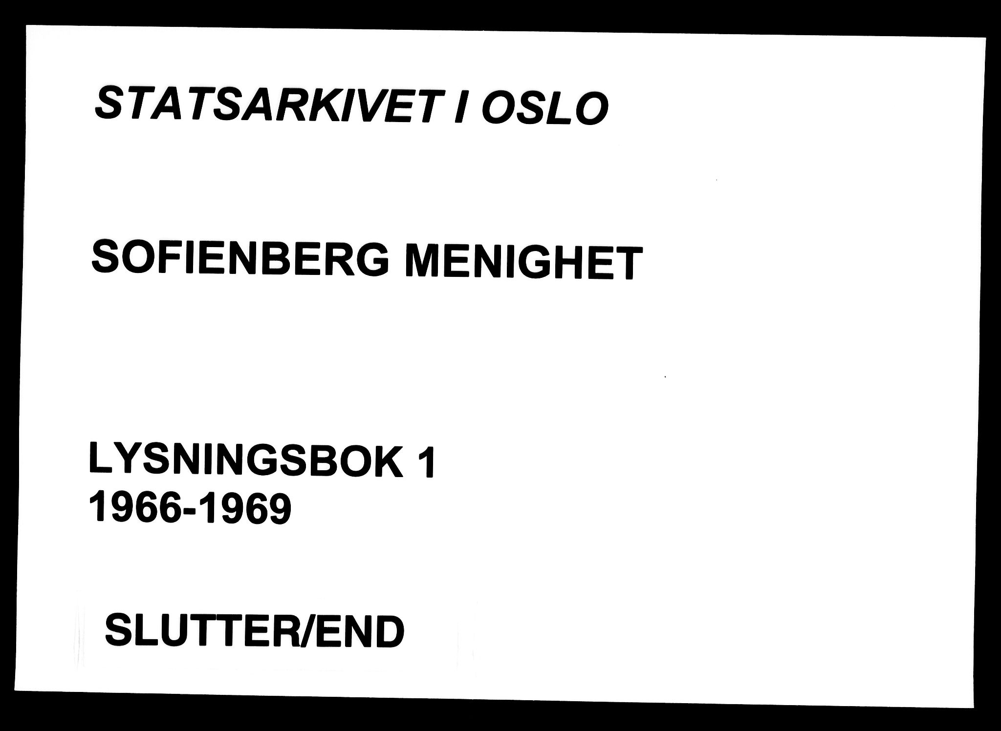 Sofienberg prestekontor kirkebøker, SAO/A-11559/H/Ha/L0001: Lysningsprotokoll nr. 1, 1966-1969
