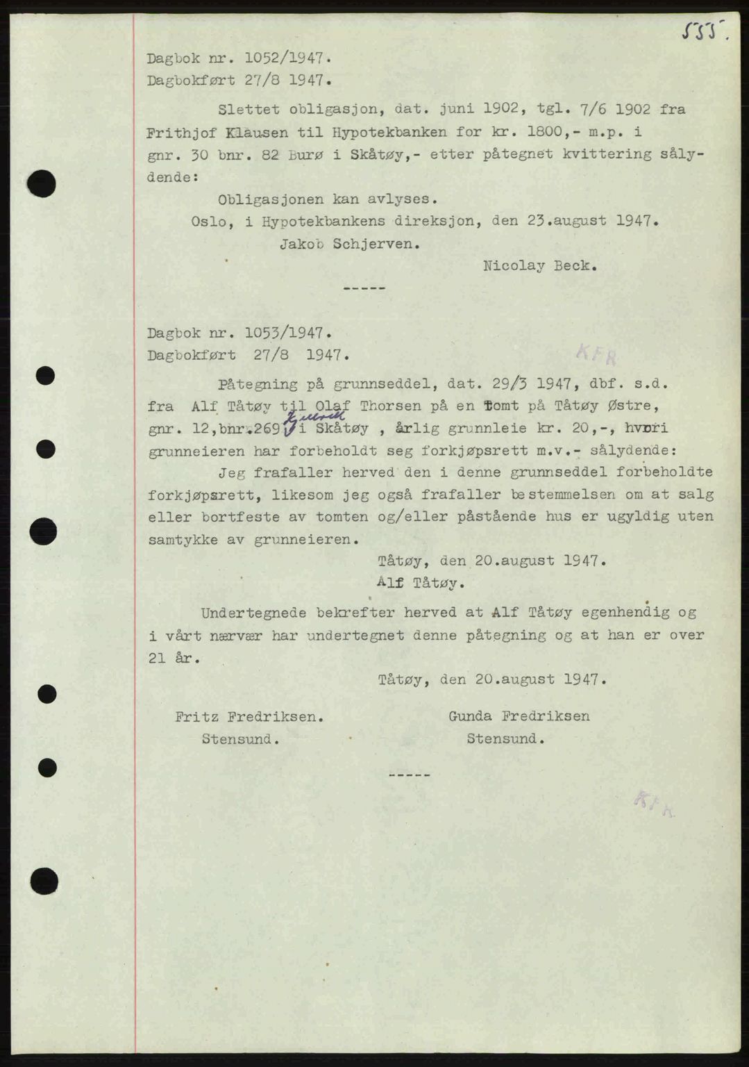 Kragerø sorenskriveri, SAKO/A-65/G/Ga/Gab/L0061: Pantebok nr. A-61, 1947-1947, Dagboknr: 1052/1947