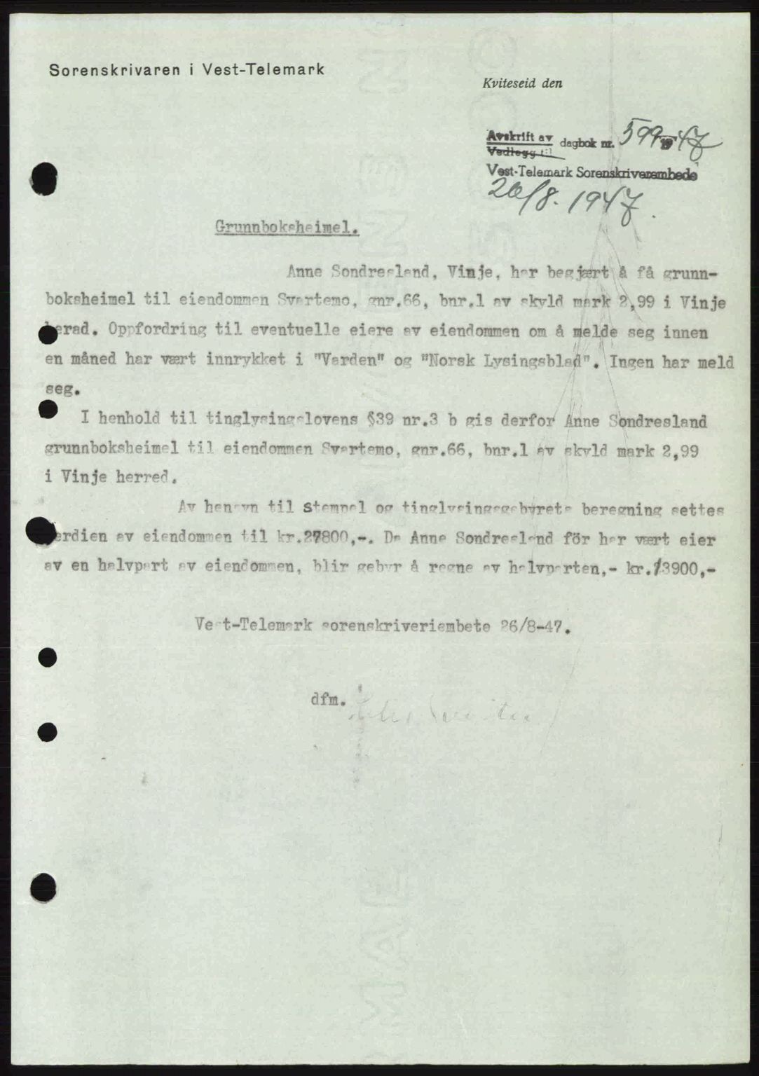 Vest-Telemark sorenskriveri, SAKO/A-134/G/Ga/Gac/L0008: Pantebok nr. A-8, 1947-1948, Dagboknr: 599/1947