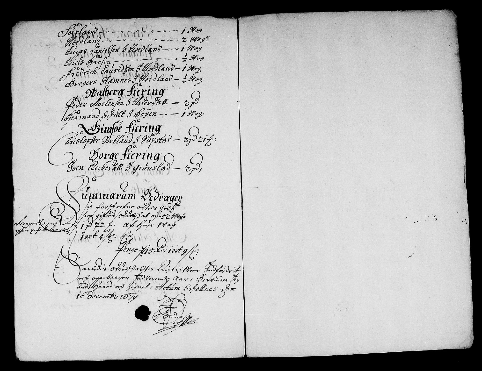Rentekammeret inntil 1814, Reviderte regnskaper, Stiftamtstueregnskaper, Trondheim stiftamt og Nordland amt, AV/RA-EA-6044/R/Re/L0057: Trondheim stiftamt og Nordland amt, 1677-1679