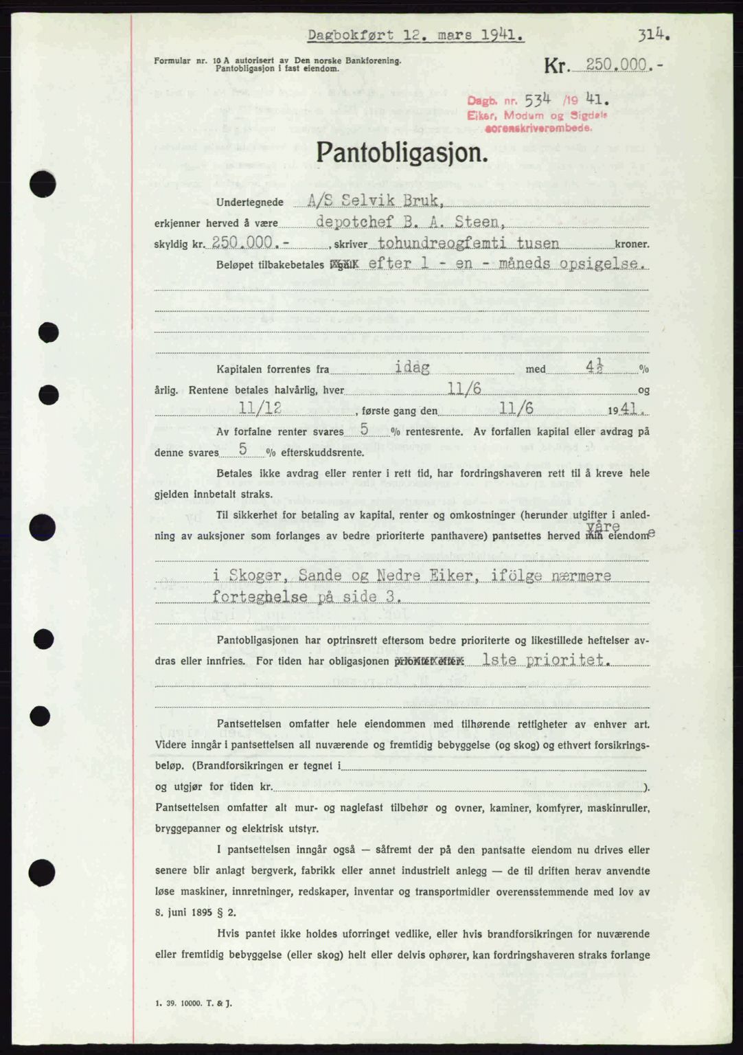 Eiker, Modum og Sigdal sorenskriveri, SAKO/A-123/G/Ga/Gab/L0043: Pantebok nr. A13, 1940-1941, Dagboknr: 534/1941