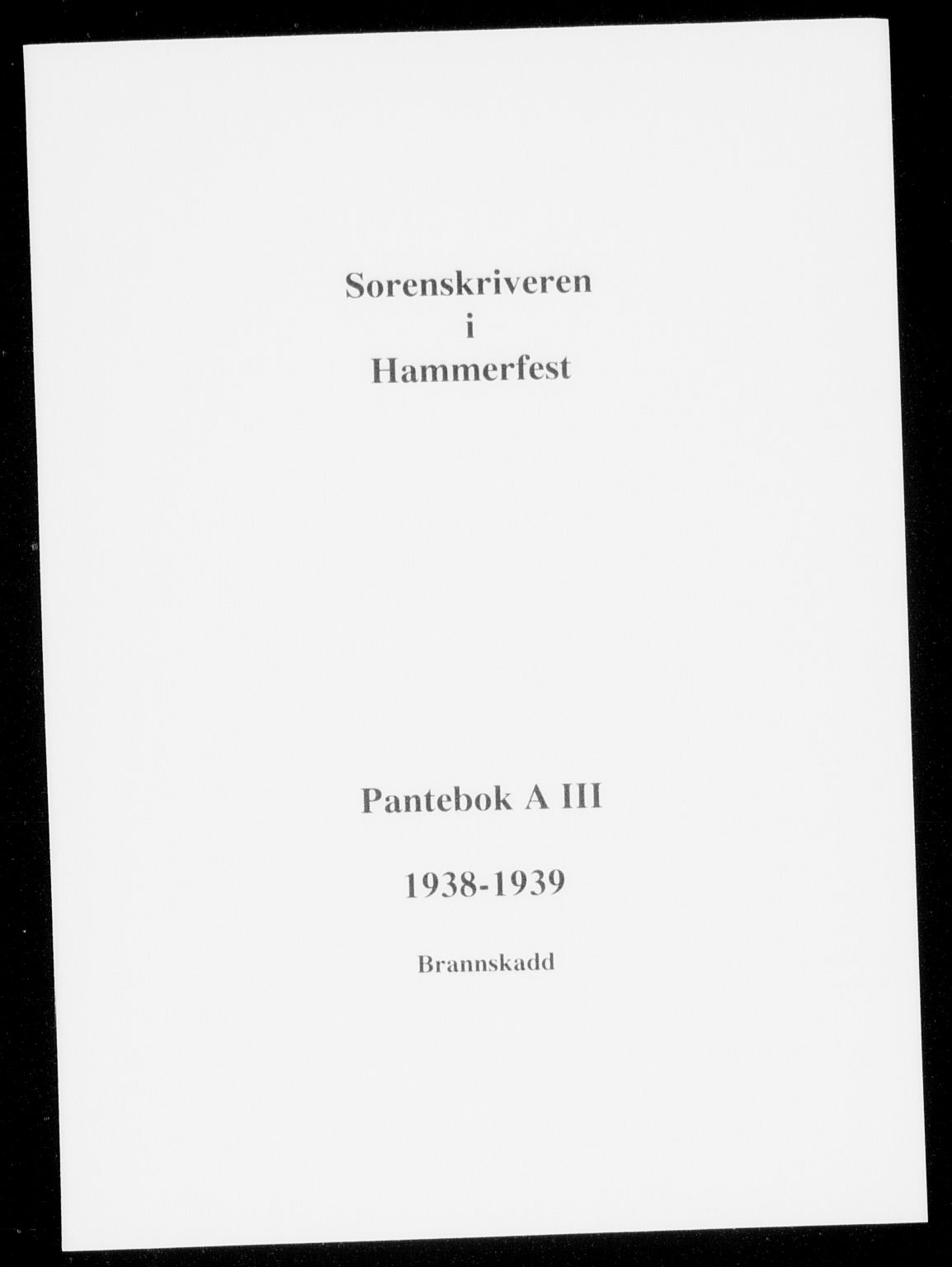 Hammerfest fogderi/sorenskriveri, AV/SATØ-S-0056/1/K/Kh: Pantebok nr. III, 1929-1930