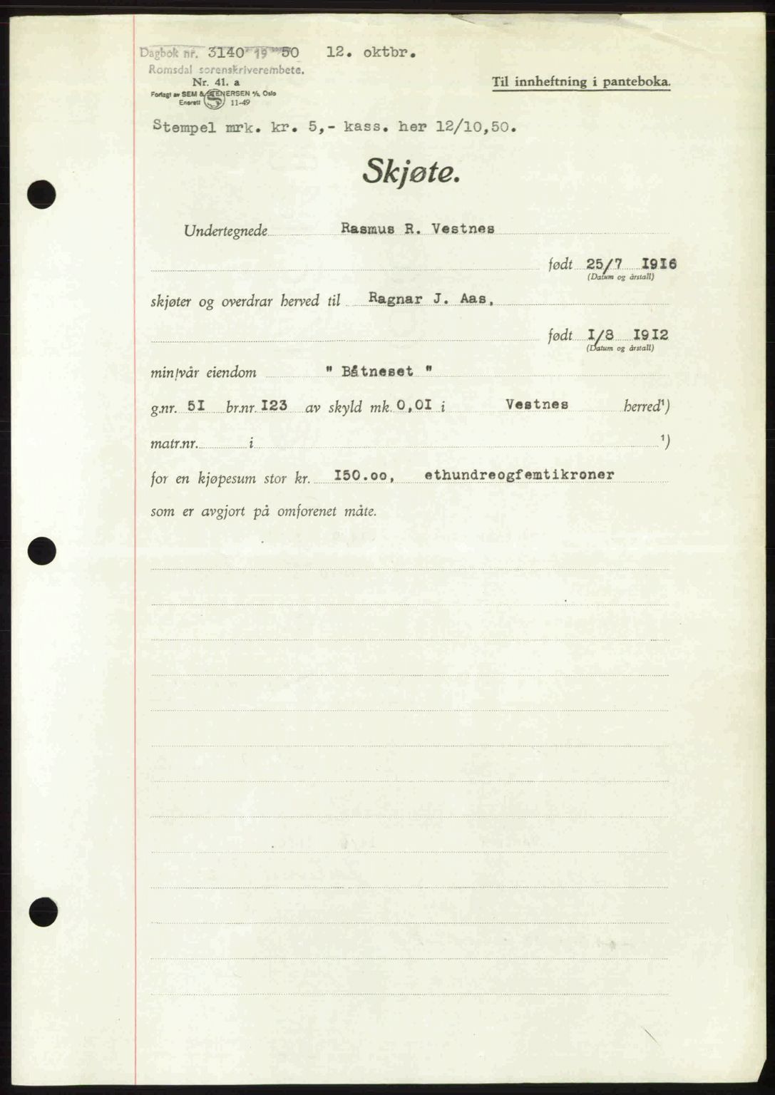 Romsdal sorenskriveri, AV/SAT-A-4149/1/2/2C: Pantebok nr. A34, 1950-1950, Dagboknr: 3140/1950