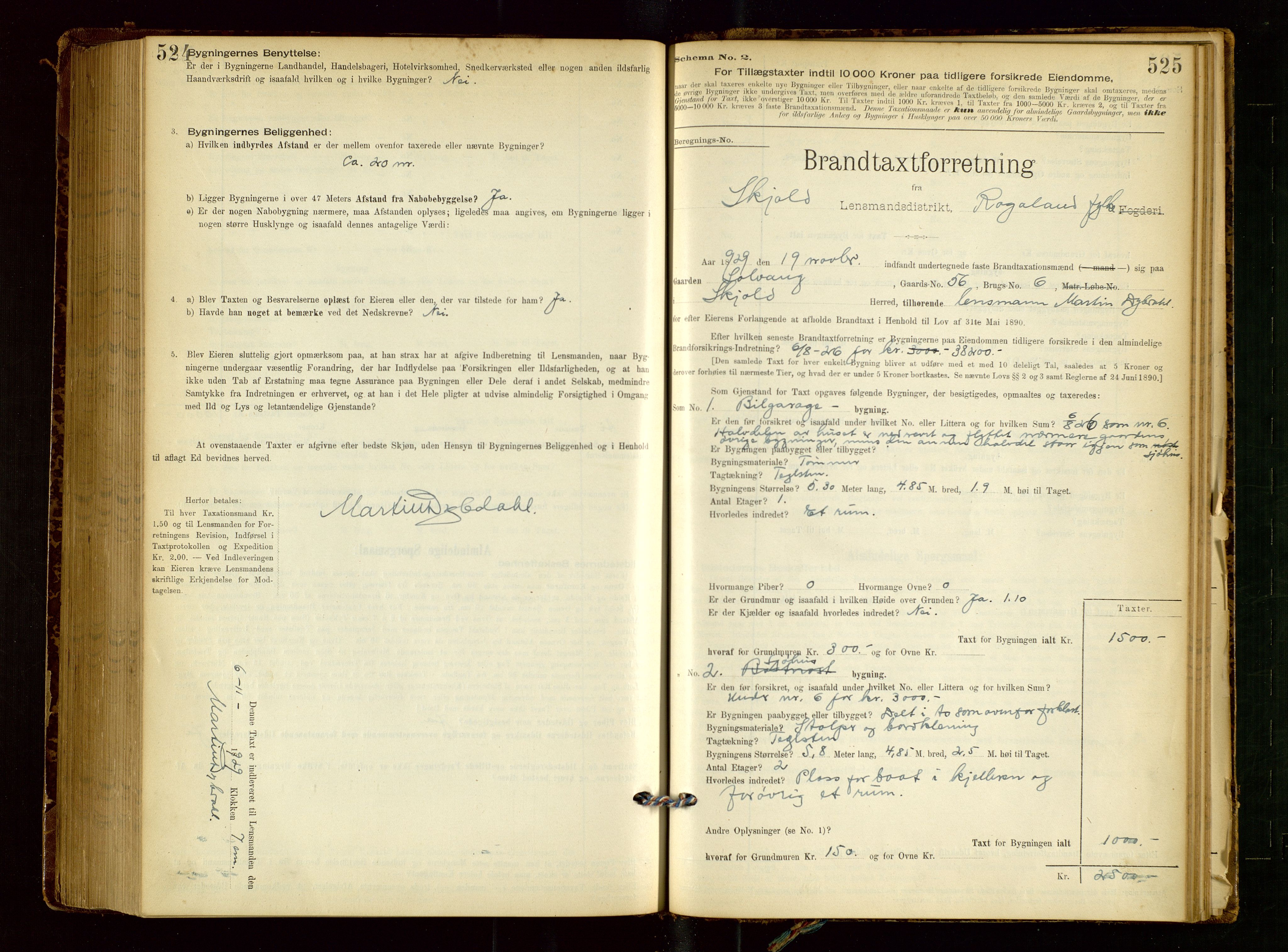 Skjold lensmannskontor, AV/SAST-A-100182/Gob/L0001: "Brandtaxationsprotokol for Skjold Lensmandsdistrikt Ryfylke Fogderi", 1894-1939, s. 524-525