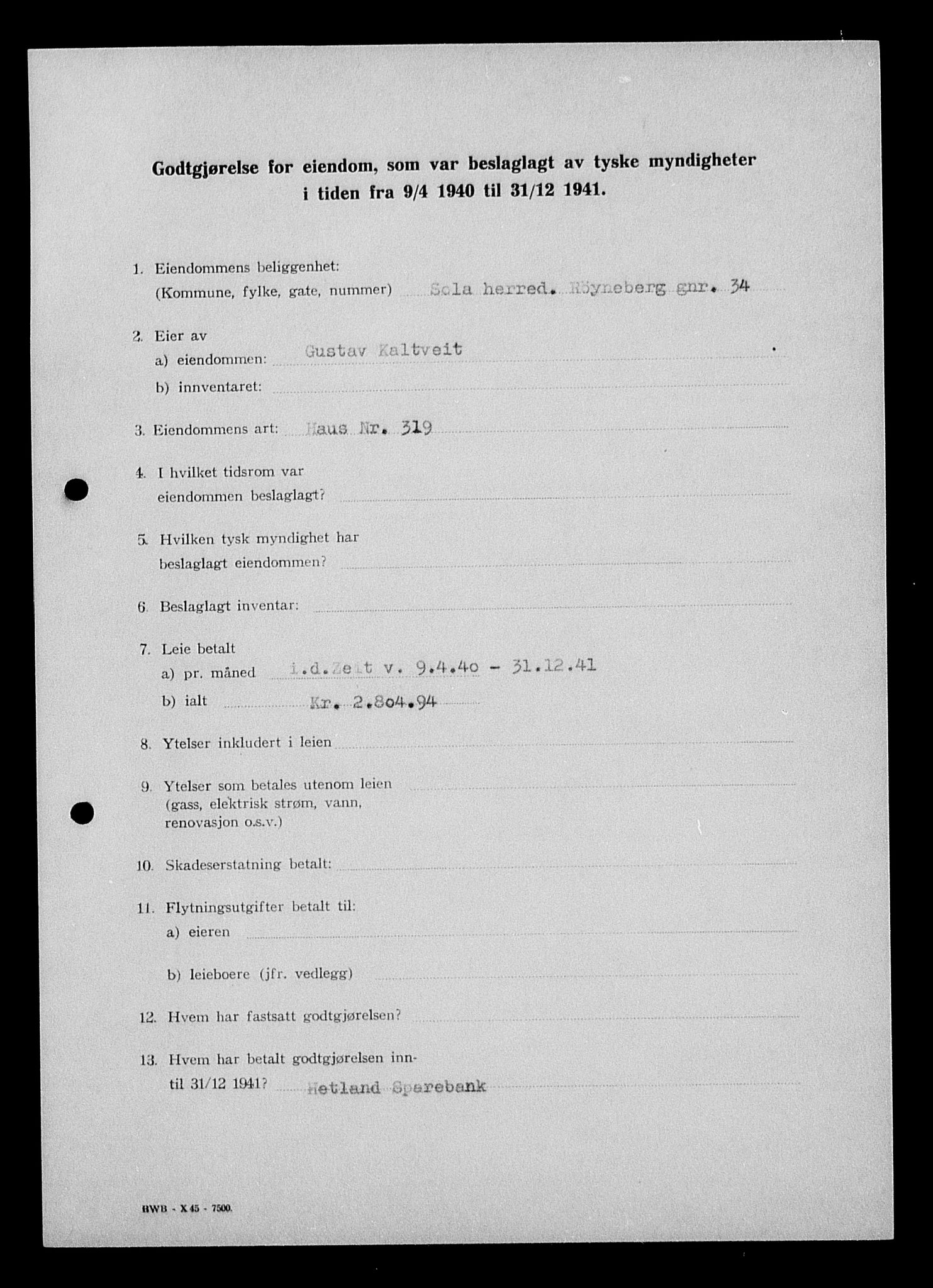 Justisdepartementet, Tilbakeføringskontoret for inndratte formuer, AV/RA-S-1564/I/L1014: Godtgjørelse for beslaglagt eiendom, 1940-1941, s. 411