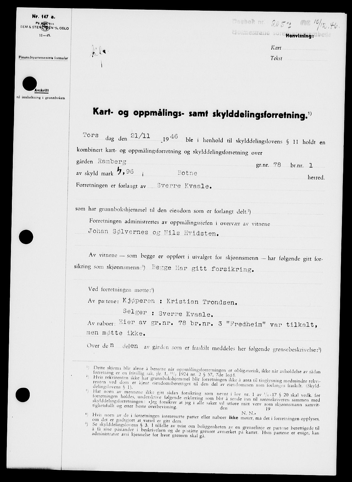 Holmestrand sorenskriveri, SAKO/A-67/G/Ga/Gaa/L0061: Pantebok nr. A-61, 1946-1947, Dagboknr: 2057/1946