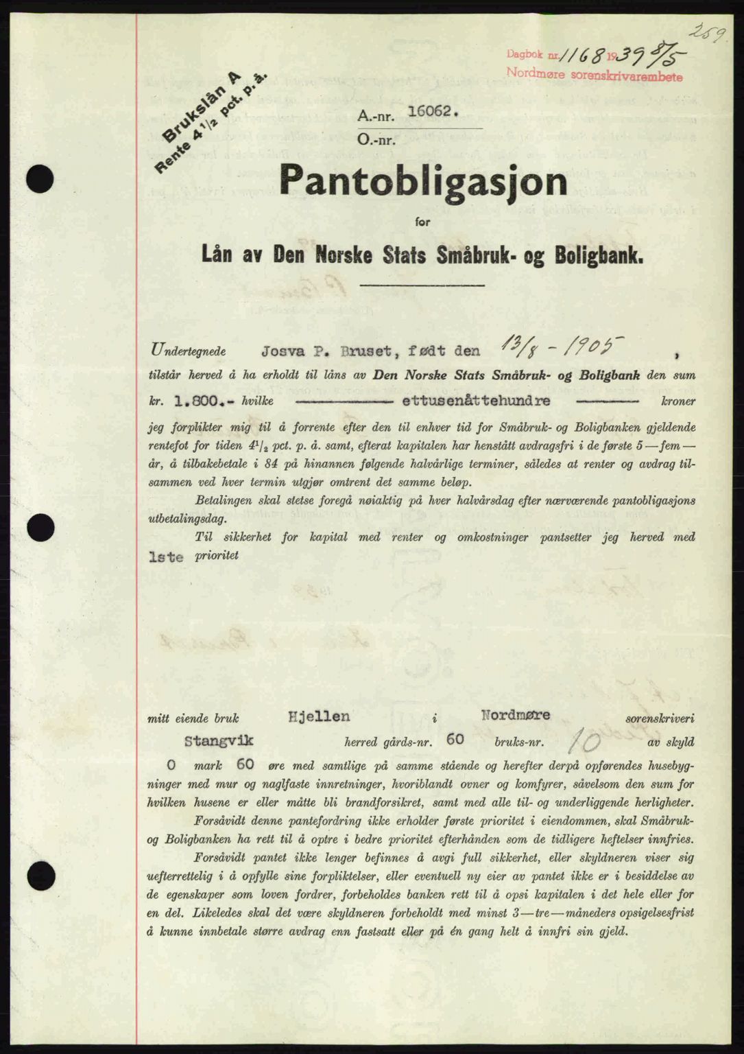 Nordmøre sorenskriveri, SAT/A-4132/1/2/2Ca: Pantebok nr. B85, 1939-1939, Dagboknr: 1168/1939