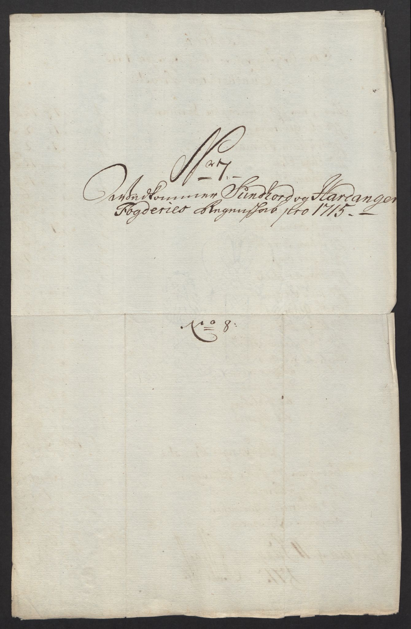 Rentekammeret inntil 1814, Reviderte regnskaper, Fogderegnskap, AV/RA-EA-4092/R48/L2991: Fogderegnskap Sunnhordland og Hardanger, 1715, s. 67