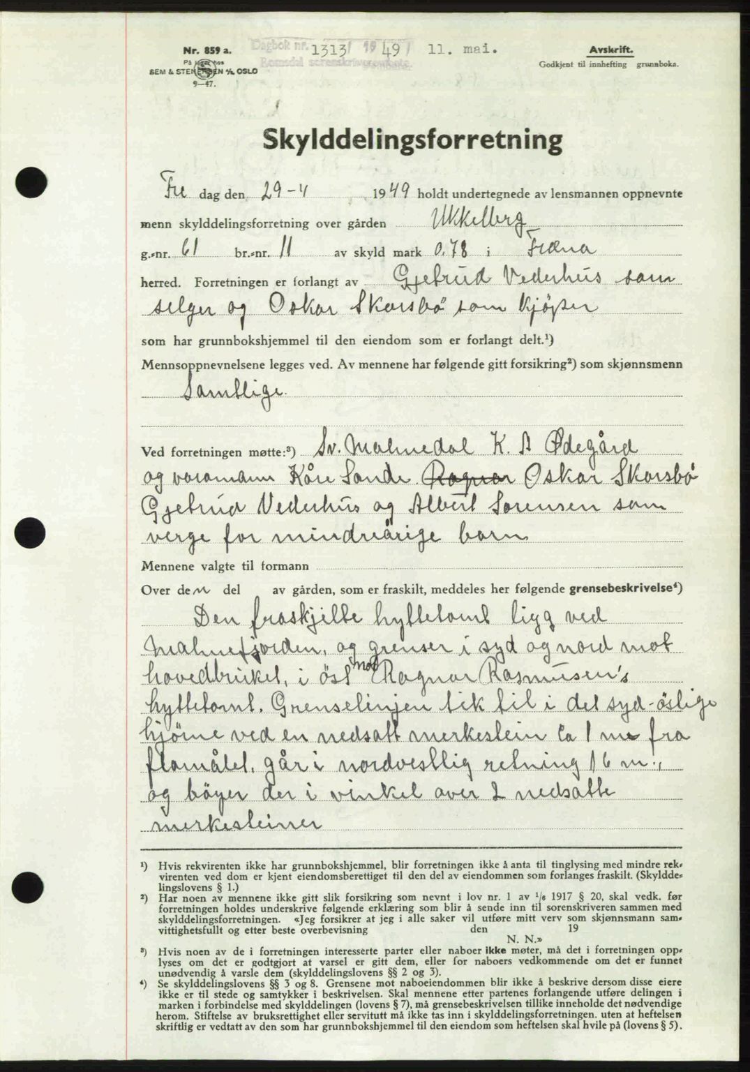 Romsdal sorenskriveri, SAT/A-4149/1/2/2C: Pantebok nr. A29, 1949-1949, Dagboknr: 1313/1949