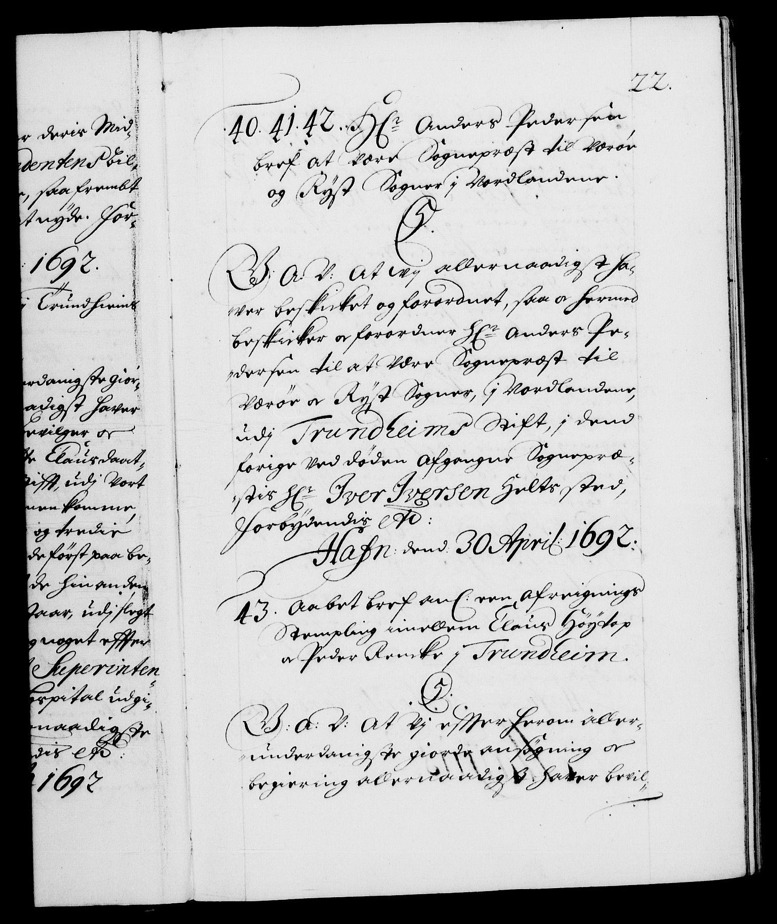 Danske Kanselli 1572-1799, RA/EA-3023/F/Fc/Fca/Fcaa/L0016: Norske registre (mikrofilm), 1692-1697, s. 22a