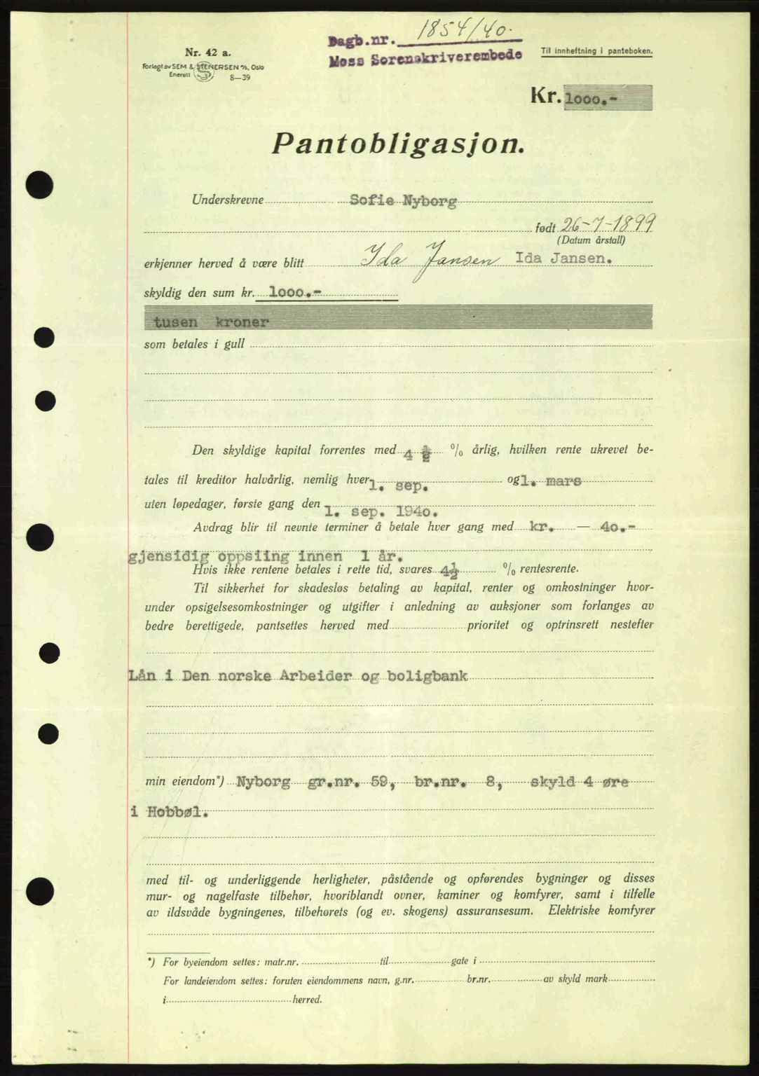 Moss sorenskriveri, SAO/A-10168: Pantebok nr. B10, 1940-1941, Dagboknr: 1854/1940