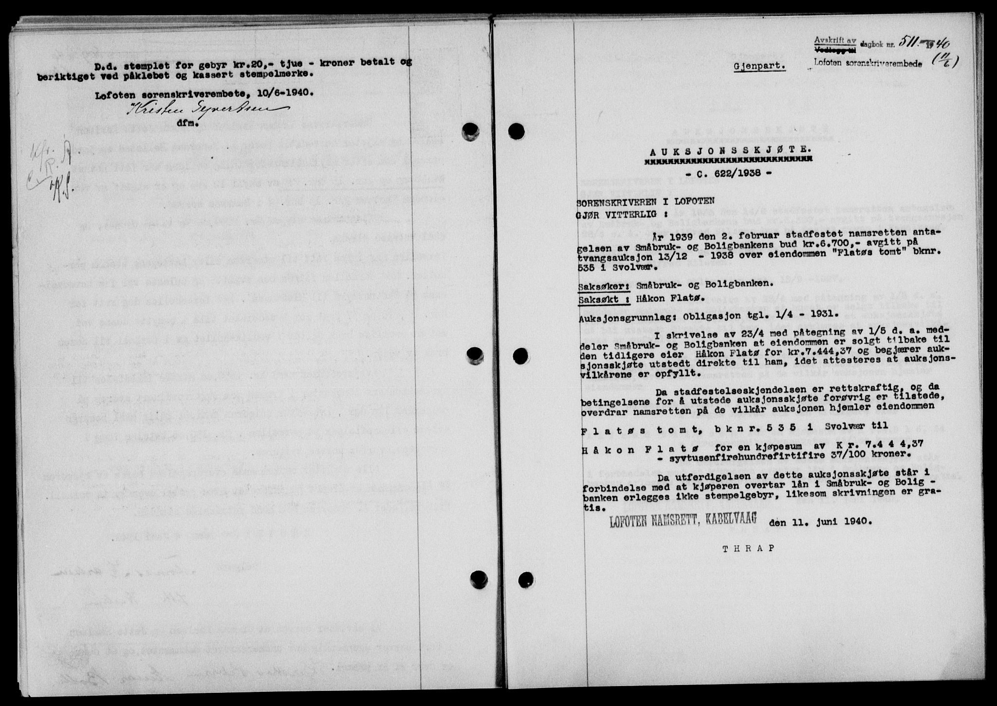 Lofoten sorenskriveri, SAT/A-0017/1/2/2C/L0007a: Pantebok nr. 7a, 1939-1940, Dagboknr: 511/1940