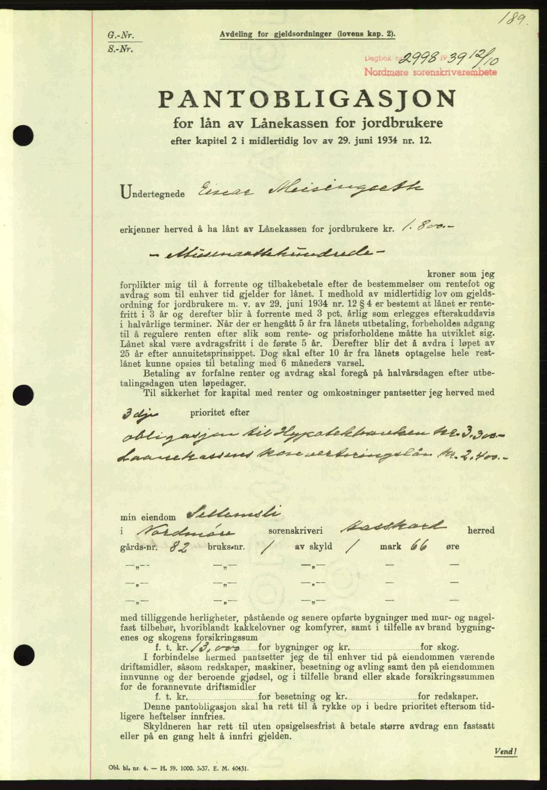 Nordmøre sorenskriveri, AV/SAT-A-4132/1/2/2Ca: Pantebok nr. B86, 1939-1940, Dagboknr: 2998/1939