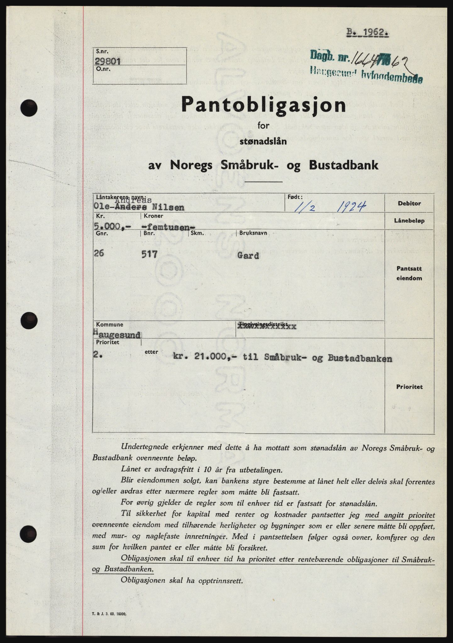 Haugesund tingrett, SAST/A-101415/01/II/IIC/L0049: Pantebok nr. B 49, 1962-1962, Dagboknr: 1664/1962
