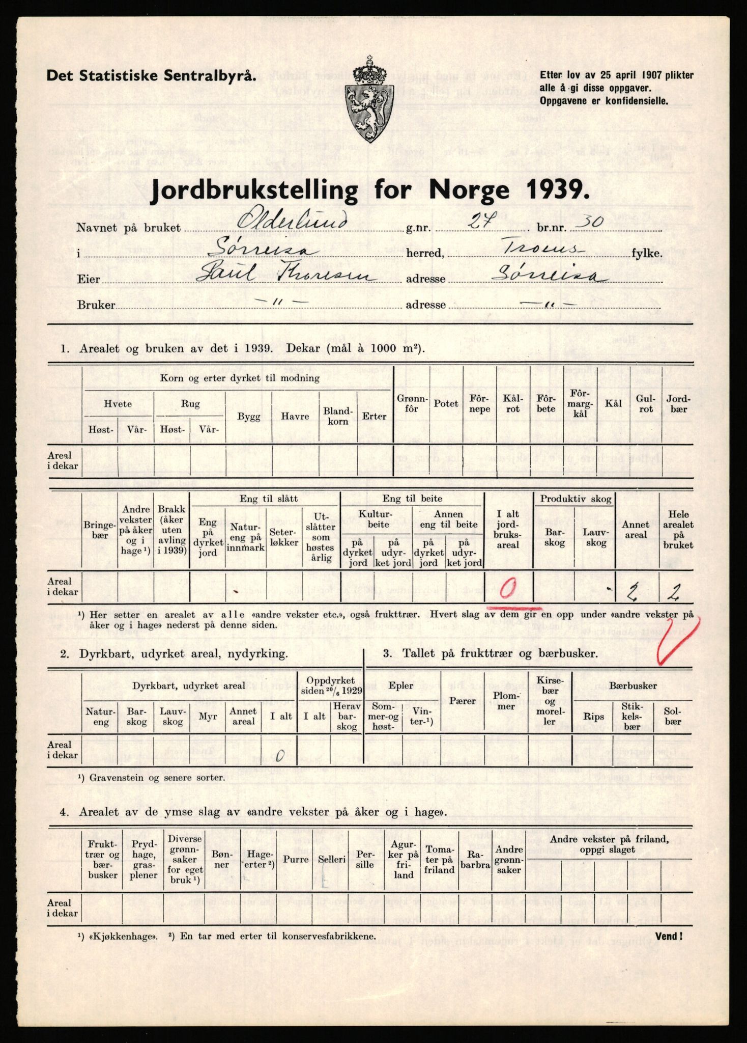 Statistisk sentralbyrå, Næringsøkonomiske emner, Jordbruk, skogbruk, jakt, fiske og fangst, AV/RA-S-2234/G/Gb/L0341: Troms: Sørreisa og Tranøy, 1939, s. 31