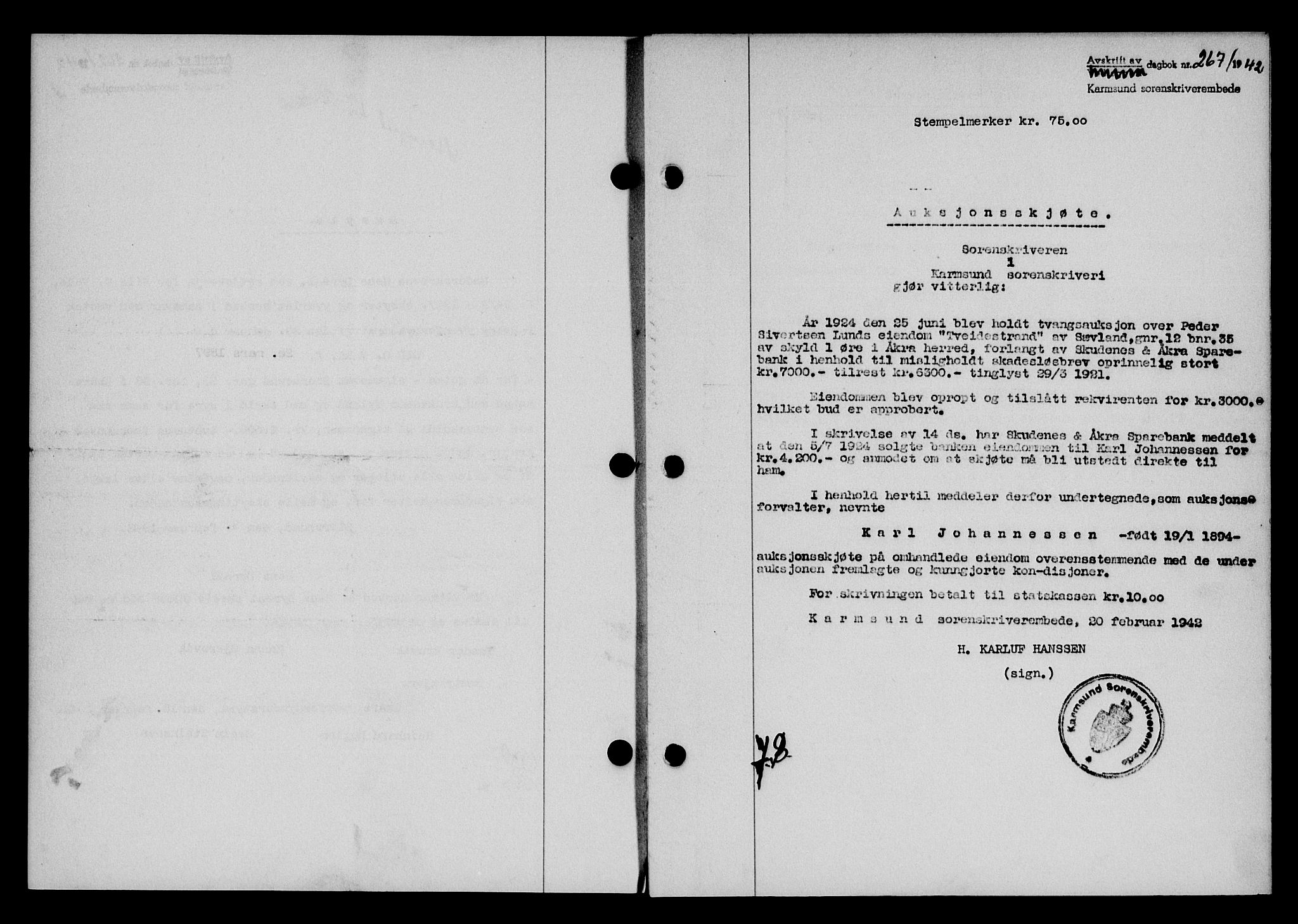 Karmsund sorenskriveri, SAST/A-100311/01/II/IIB/L0077: Pantebok nr. 58A, 1942-1942, Dagboknr: 267/1942