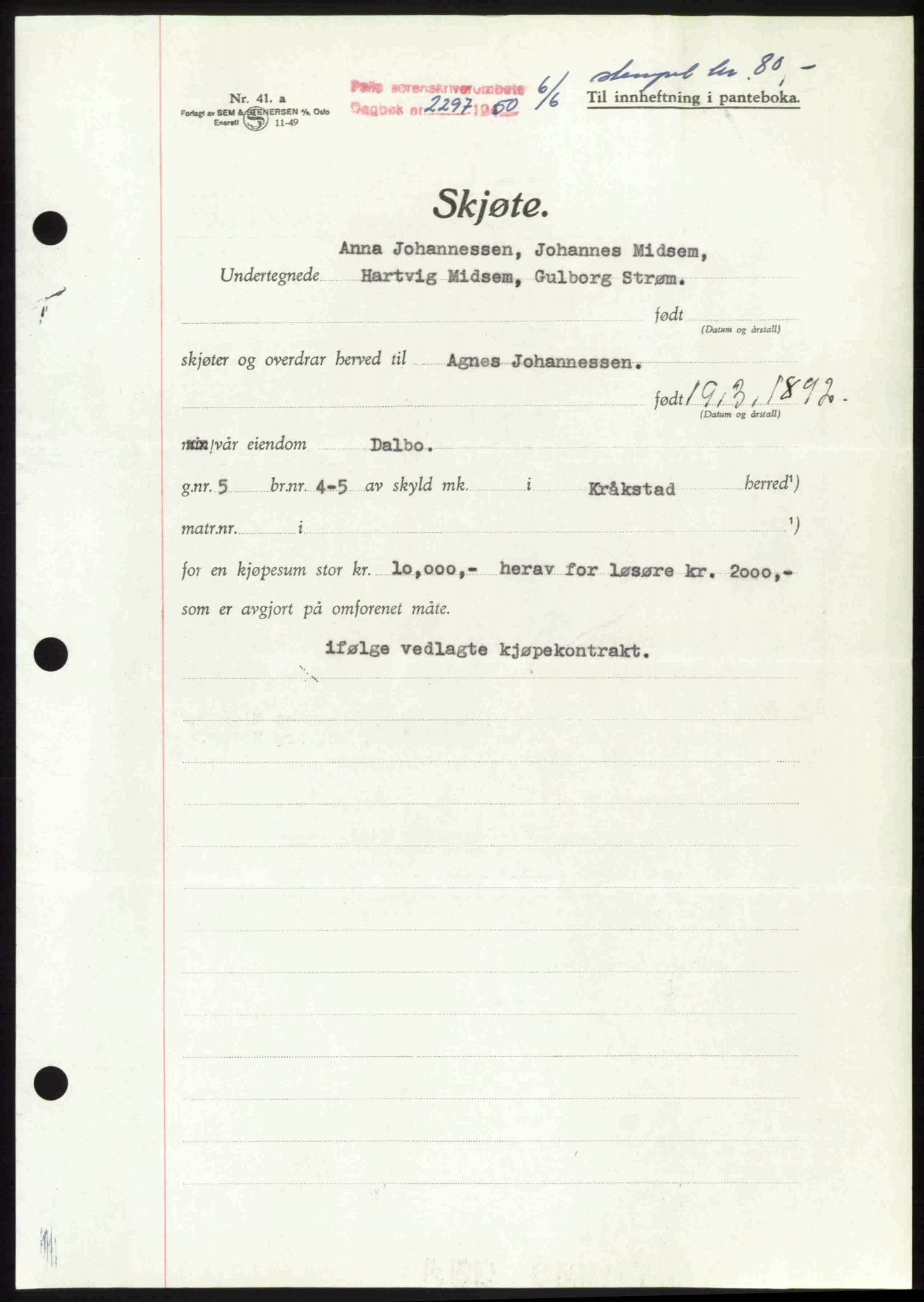 Follo sorenskriveri, SAO/A-10274/G/Ga/Gaa/L0092: Pantebok nr. I 92, 1950-1950, Dagboknr: 2297/1950