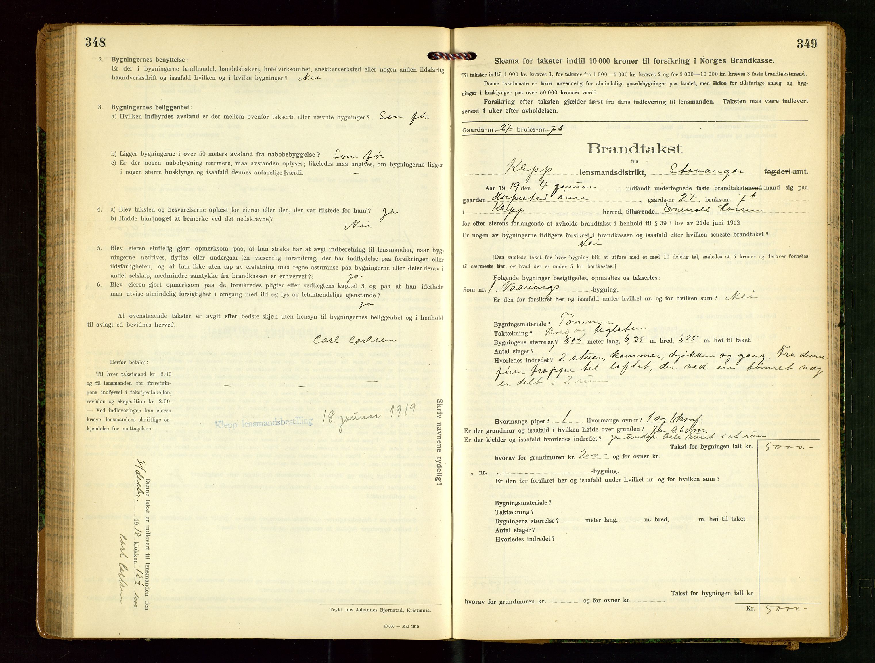 Klepp lensmannskontor, AV/SAST-A-100163/Goc/L0009: "Brandtakstprotokol" m/register, 1917-1919, s. 348-349