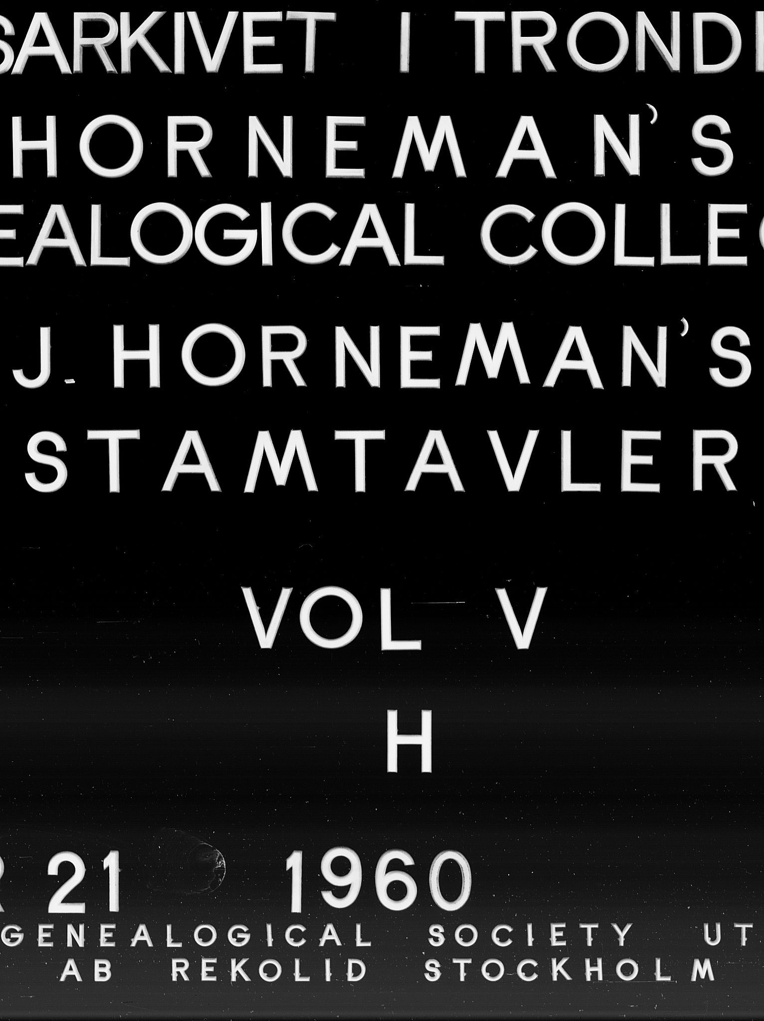 Hornemans samlinger, SAT/PA-X/A/L0005: H, 1600-1886