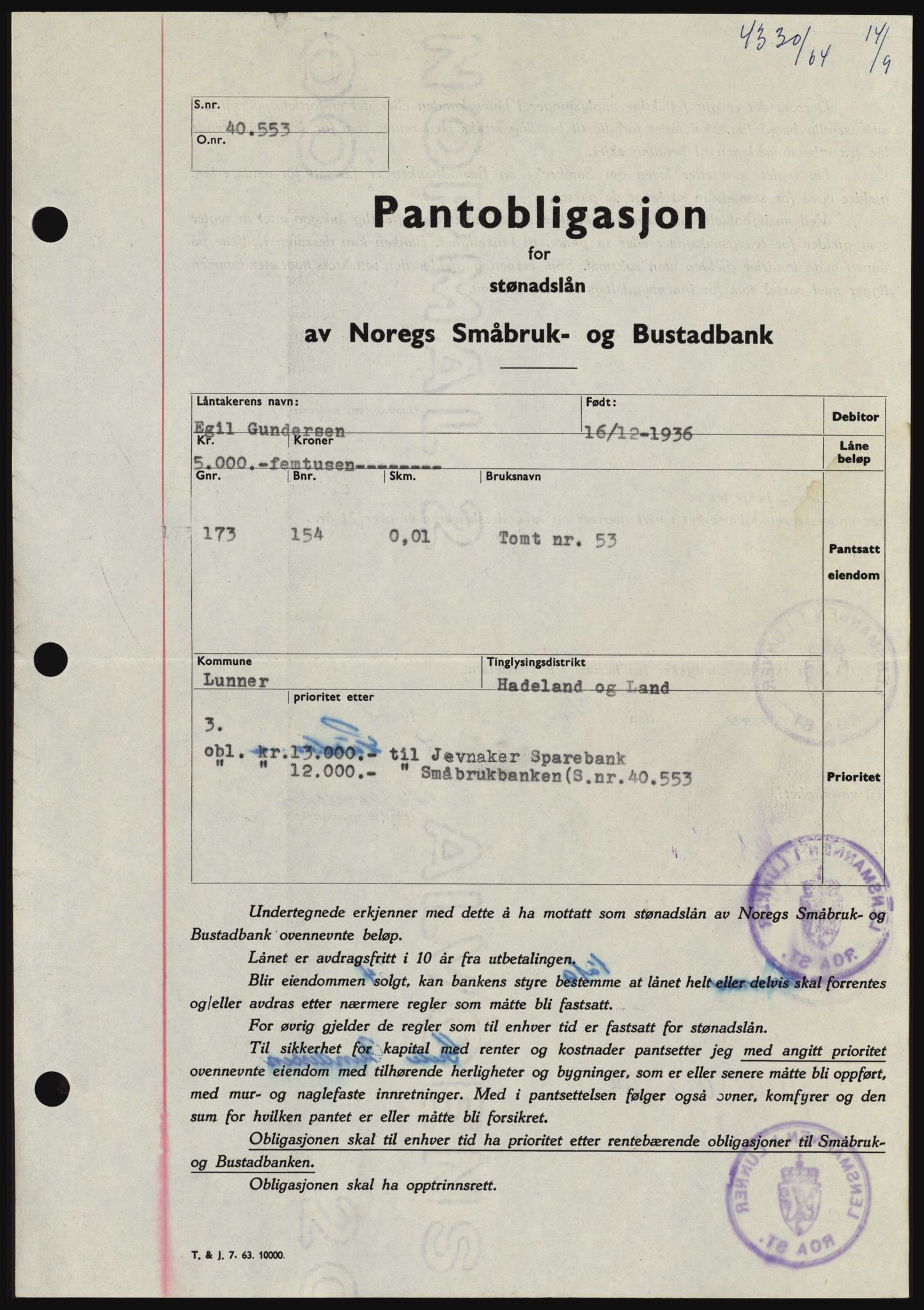 Hadeland og Land tingrett, SAH/TING-010/H/Hb/Hbc/L0056: Pantebok nr. B56, 1964-1964, Dagboknr: 4330/1964