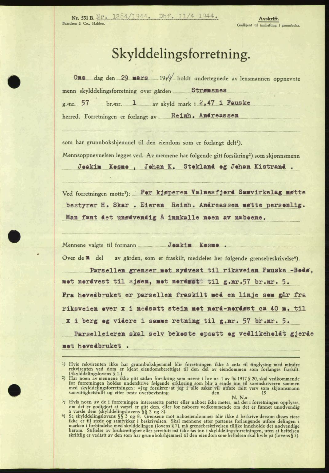 Salten sorenskriveri, SAT/A-4578/1/2/2C: Pantebok nr. A14-15, 1943-1945, Dagboknr: 1284/1944