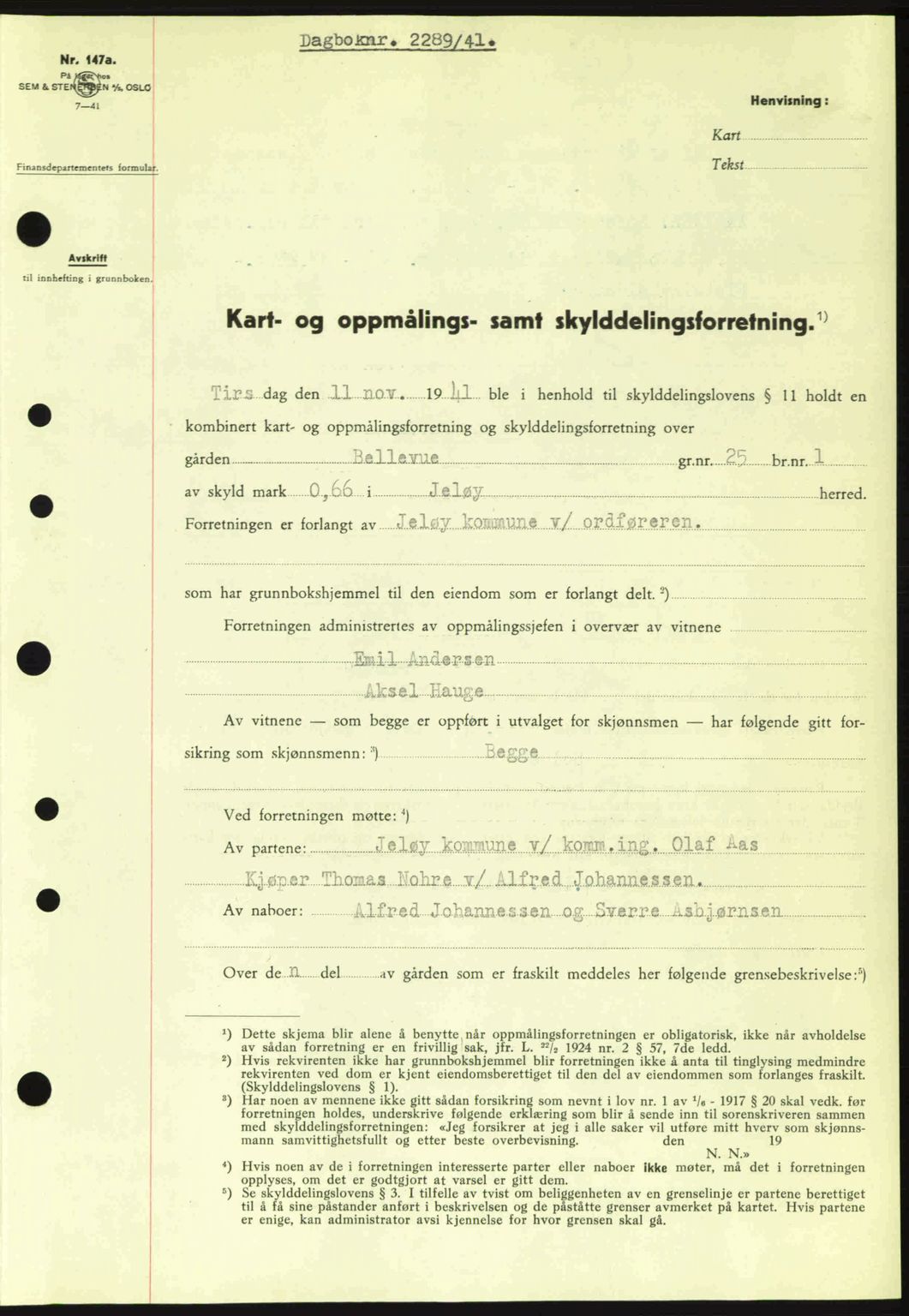 Moss sorenskriveri, SAO/A-10168: Pantebok nr. A9, 1941-1942, Dagboknr: 2289/1941