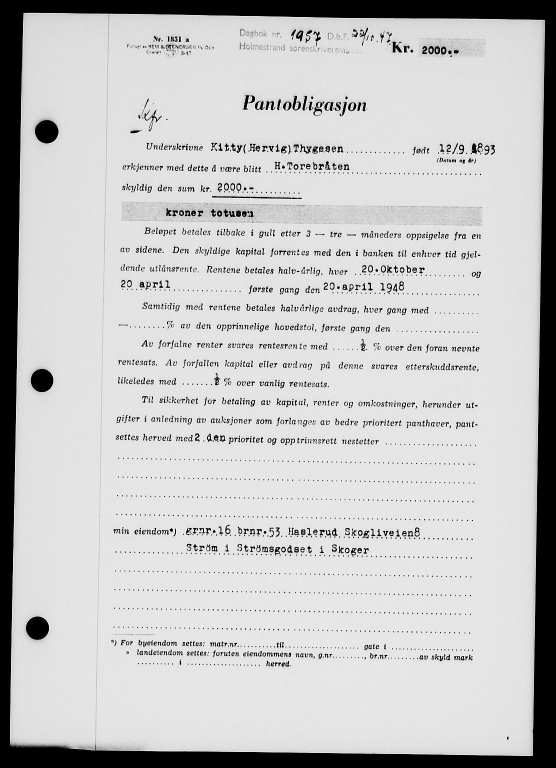 Holmestrand sorenskriveri, SAKO/A-67/G/Ga/Gab/L0058: Pantebok nr. B-58, 1947-1948, Dagboknr: 1957/1947