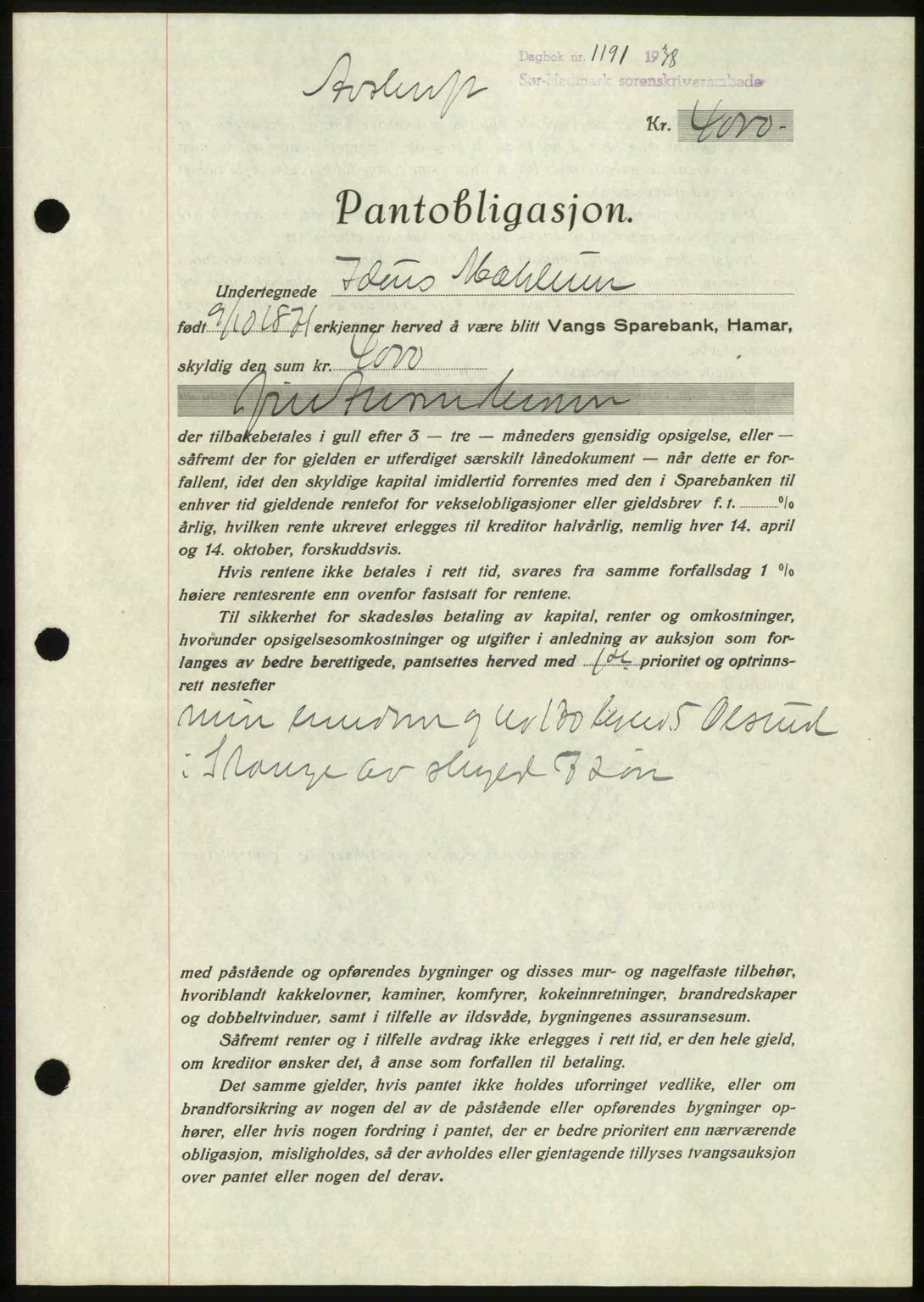 Sør-Hedmark sorenskriveri, AV/SAH-TING-014/H/Hb/Hbd/L0004: Pantebok nr. 4, 1938-1938, Dagboknr: 1191/1938