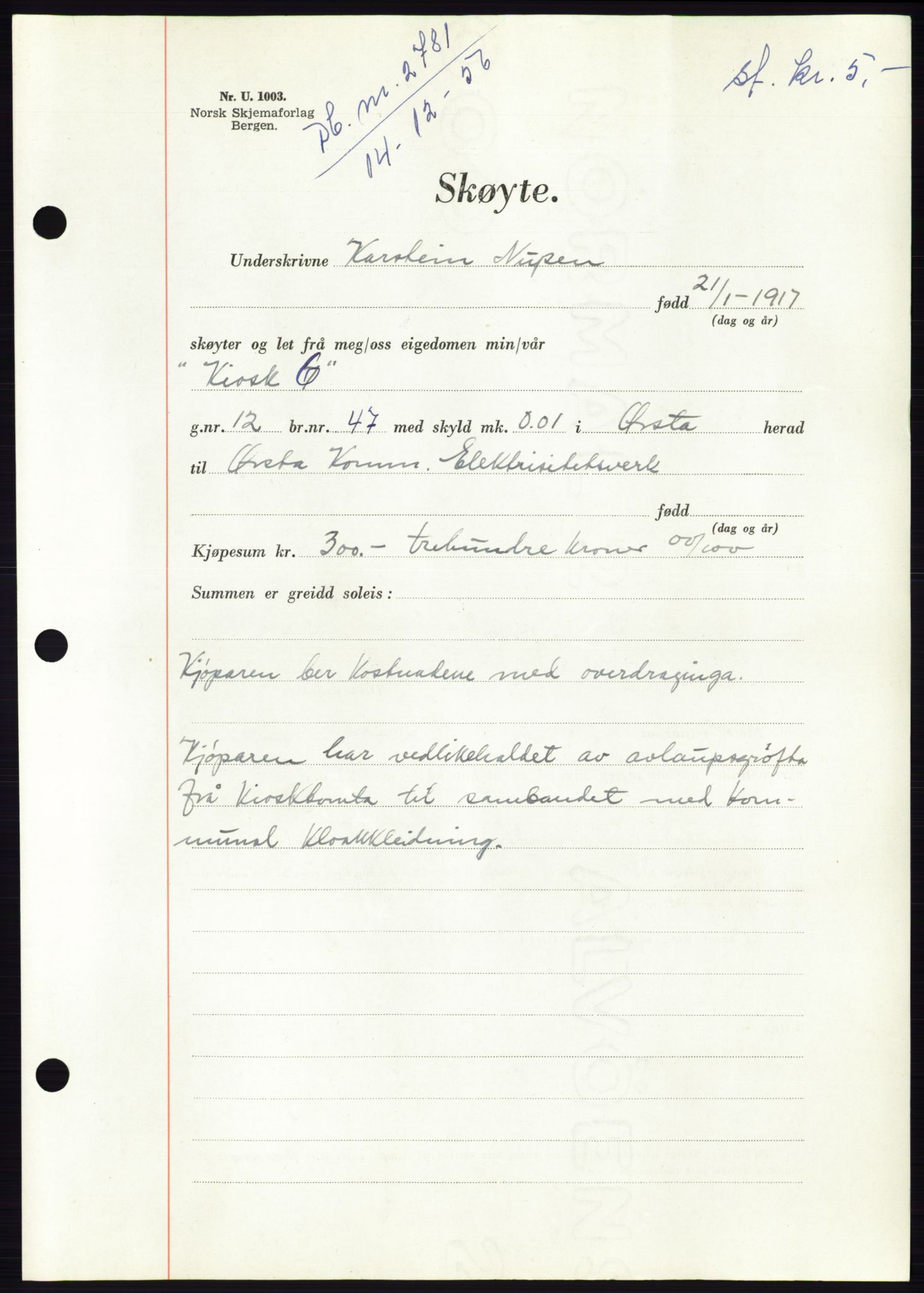 Søre Sunnmøre sorenskriveri, SAT/A-4122/1/2/2C/L0105: Pantebok nr. 31A, 1956-1957, Dagboknr: 2781/1956