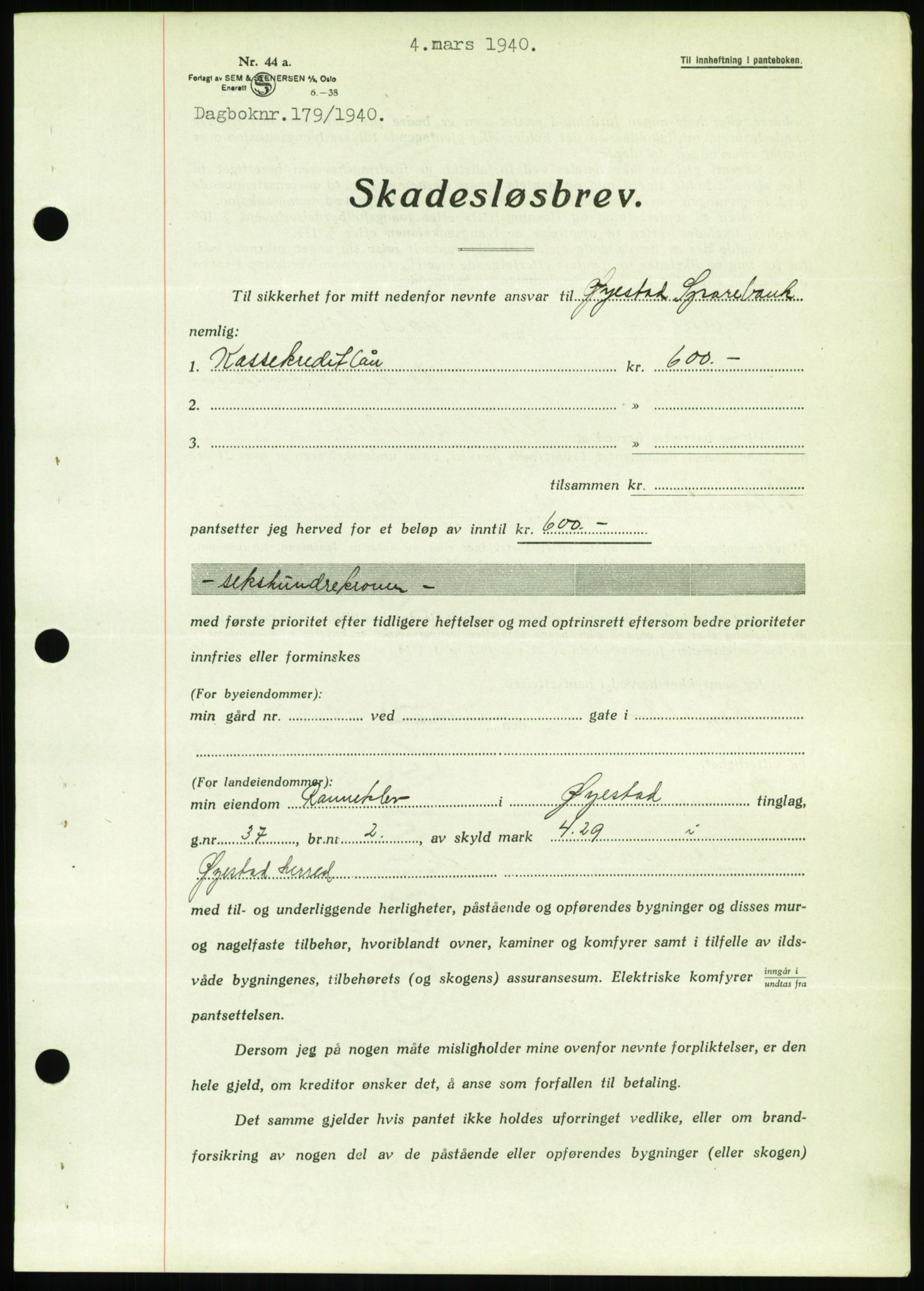 Nedenes sorenskriveri, SAK/1221-0006/G/Gb/Gbb/L0001: Pantebok nr. I, 1939-1942, Dagboknr: 179/1940