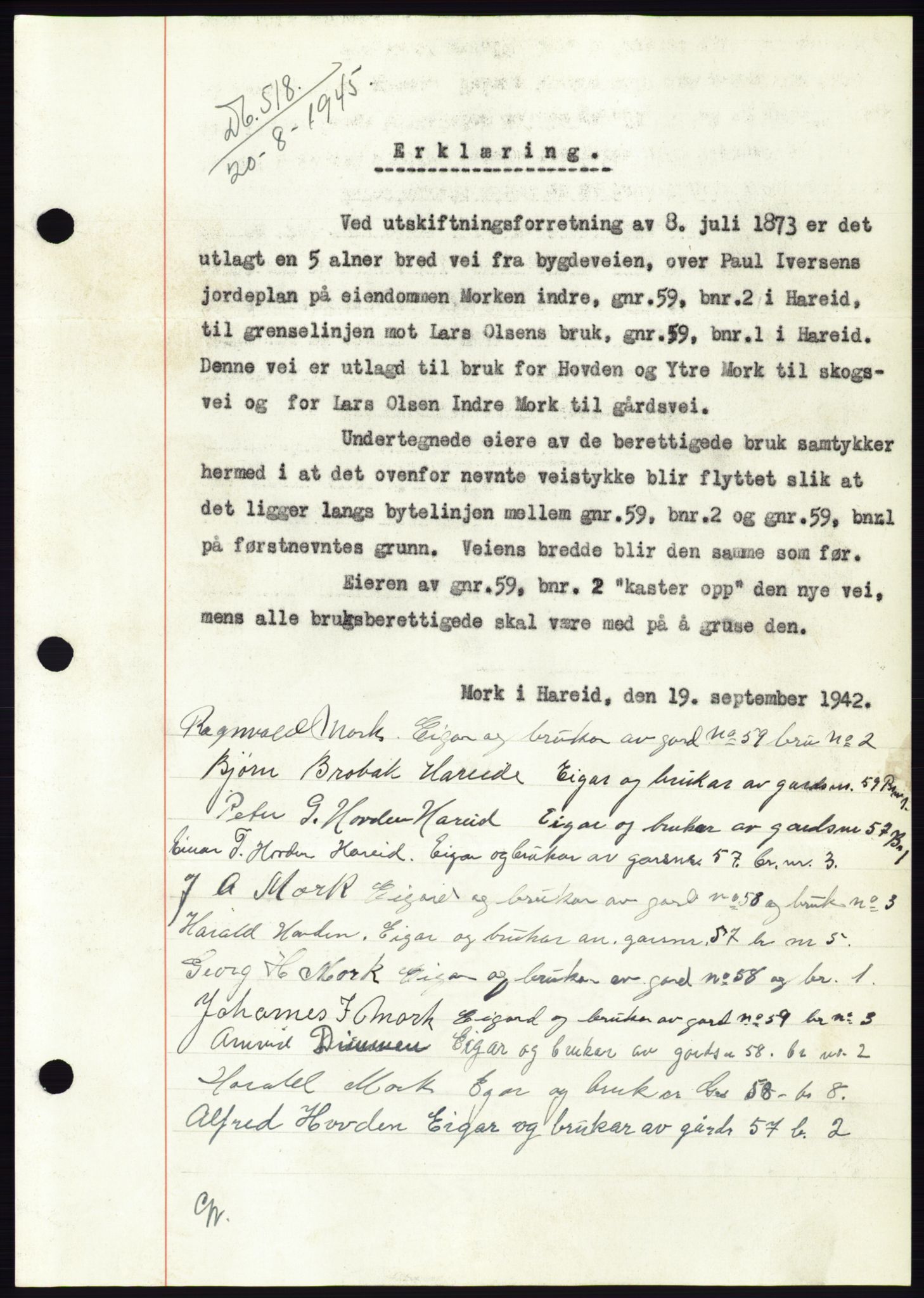 Søre Sunnmøre sorenskriveri, SAT/A-4122/1/2/2C/L0077: Pantebok nr. 3A, 1945-1946, Dagboknr: 518/1945