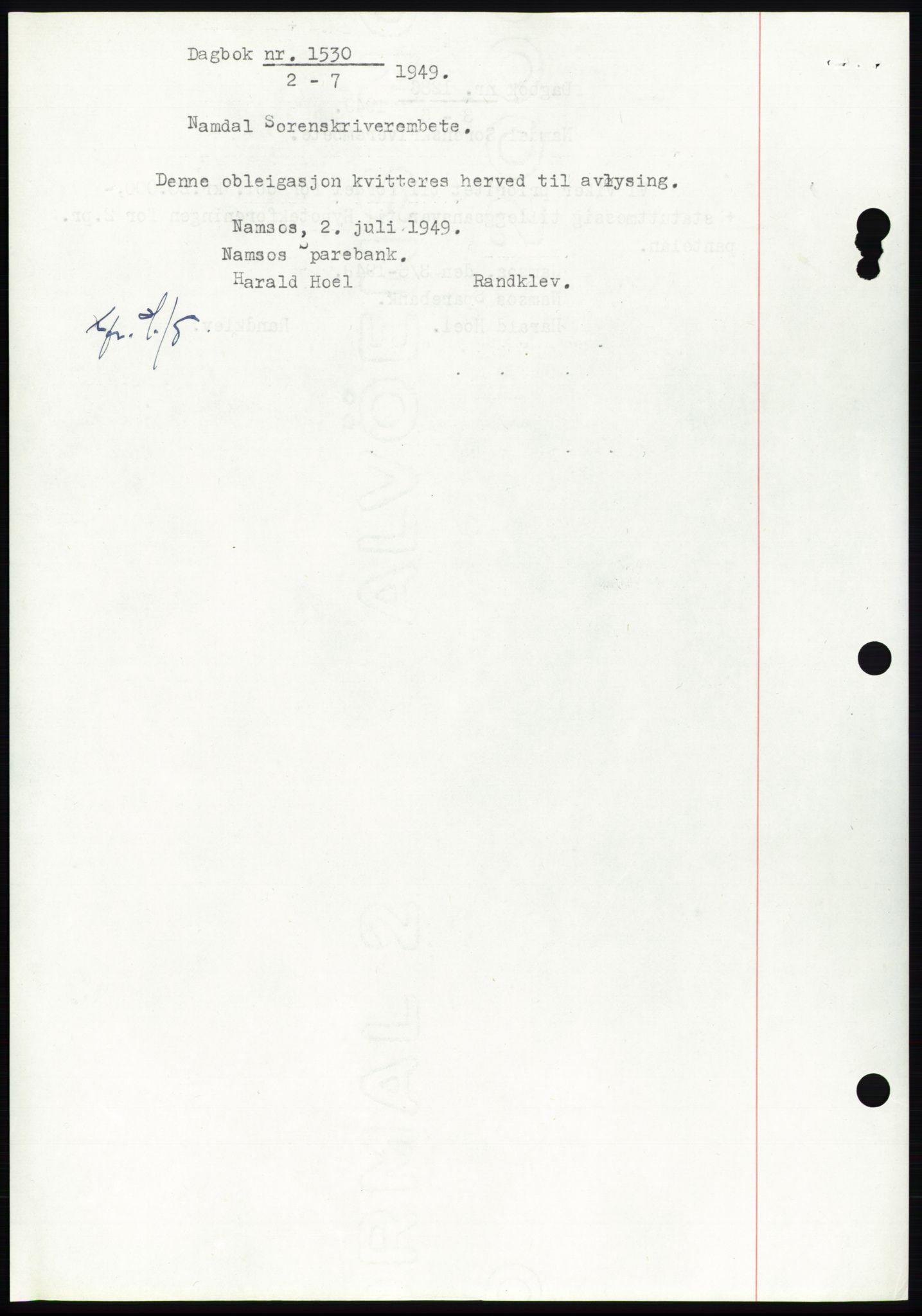 Namdal sorenskriveri, SAT/A-4133/1/2/2C: Pantebok nr. -, 1949-1949, Dagboknr: 1530/1949