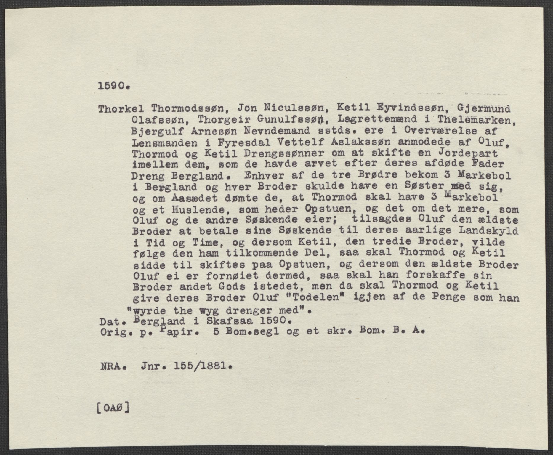 Riksarkivets diplomsamling, AV/RA-EA-5965/F02/L0092: Dokumenter, 1590, s. 43