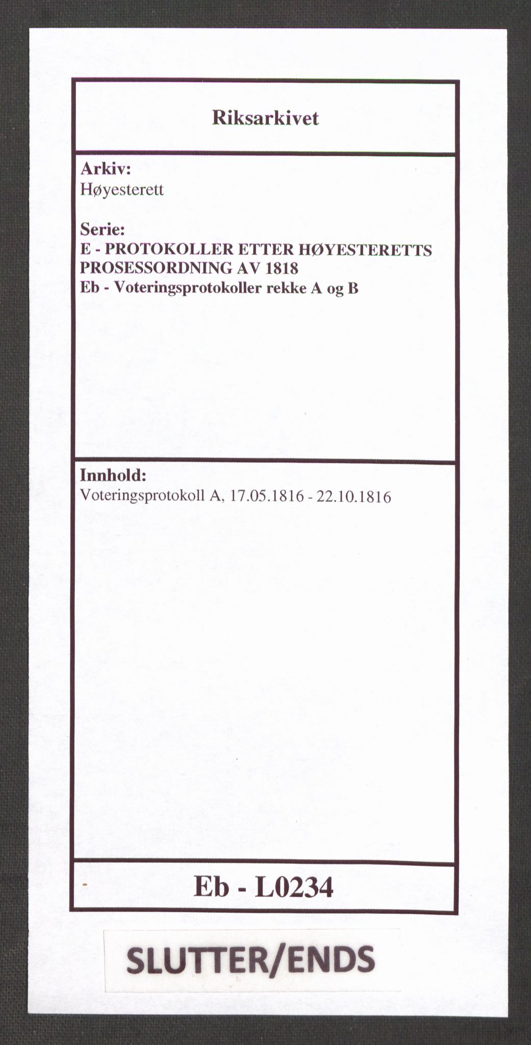 Høyesterett, AV/RA-S-1002/E/Eb/Eba/L0002/0001: Voteringsprotokoller / Voteringsprotokoll, 1816