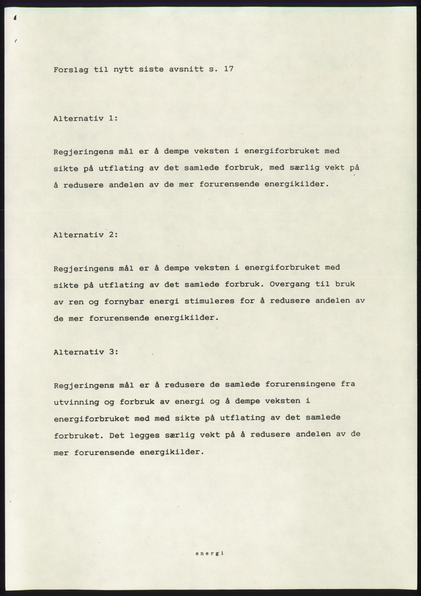 Forhandlingsmøtene 1989 mellom Høyre, KrF og Senterpartiet om dannelse av regjering, RA/PA-0697/A/L0001: Forhandlingsprotokoll med vedlegg, 1989, s. 527