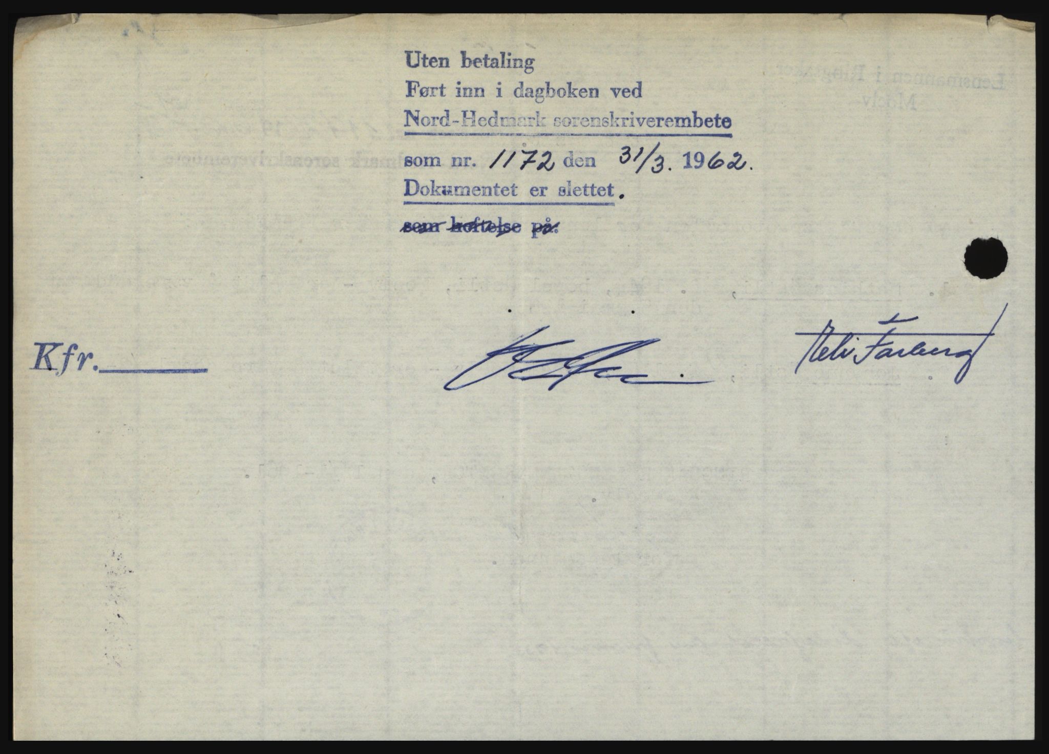 Nord-Hedmark sorenskriveri, AV/SAH-TING-012/H/Hc/L0016: Pantebok nr. 16, 1962-1962, Dagboknr: 1172/1962