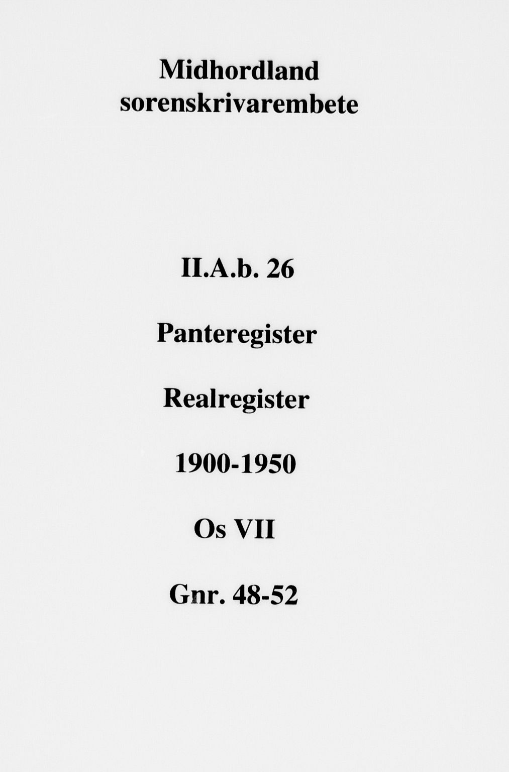 Midhordland sorenskriveri, SAB/A-3001/1/G/Ga/Gab/L0026: Panteregister nr. II.A.b.26