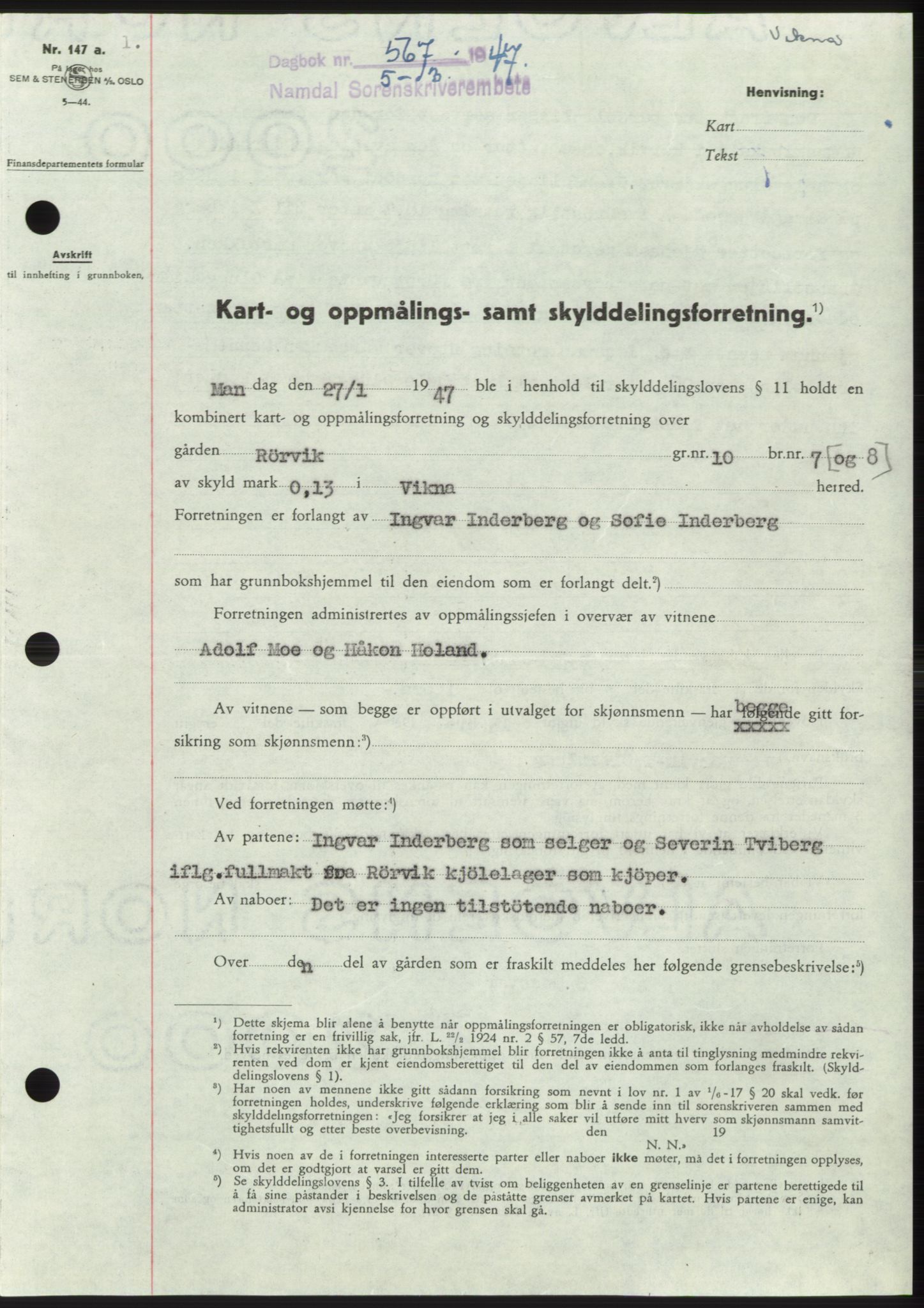 Namdal sorenskriveri, SAT/A-4133/1/2/2C: Pantebok nr. -, 1946-1947, Dagboknr: 567/1947