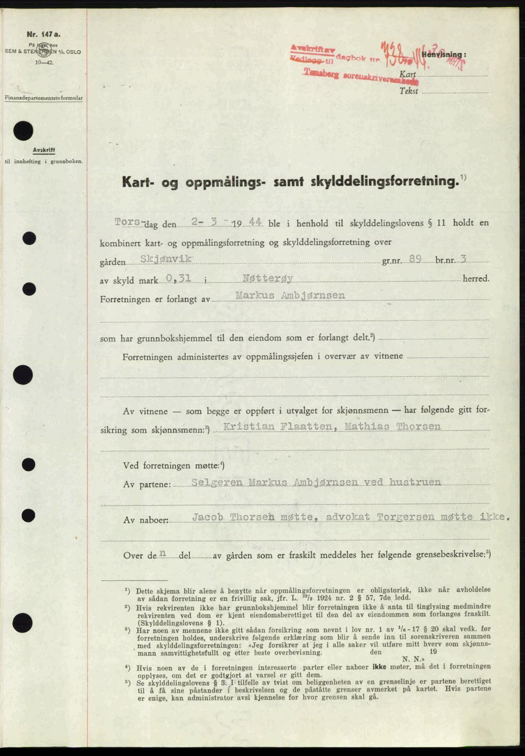 Tønsberg sorenskriveri, AV/SAKO-A-130/G/Ga/Gaa/L0015: Pantebok nr. A15, 1944-1944, Dagboknr: 738/1944